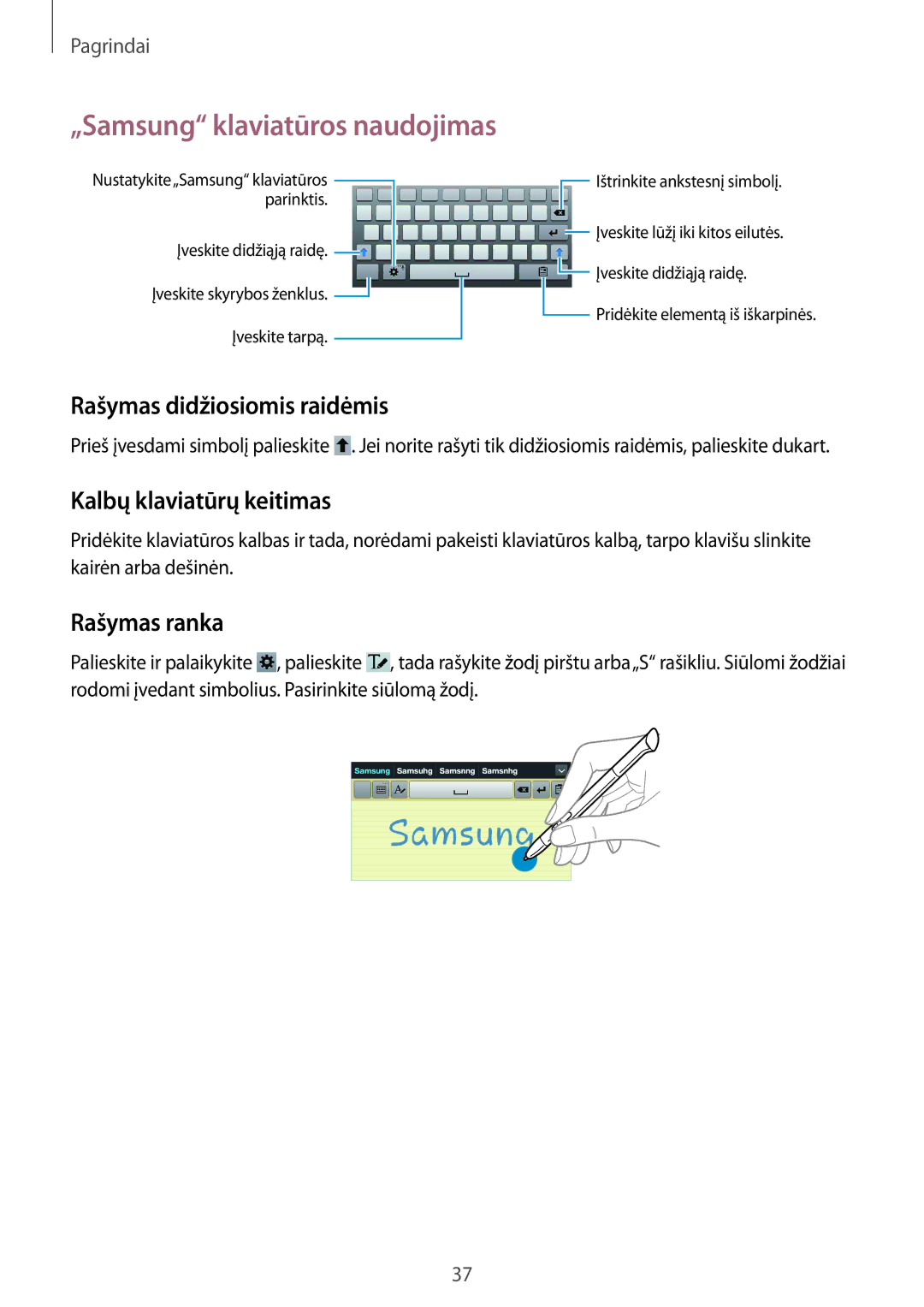 Samsung GT-N5110ZWASEB manual „Samsung klaviatūros naudojimas, Rašymas didžiosiomis raidėmis, Kalbų klaviatūrų keitimas 