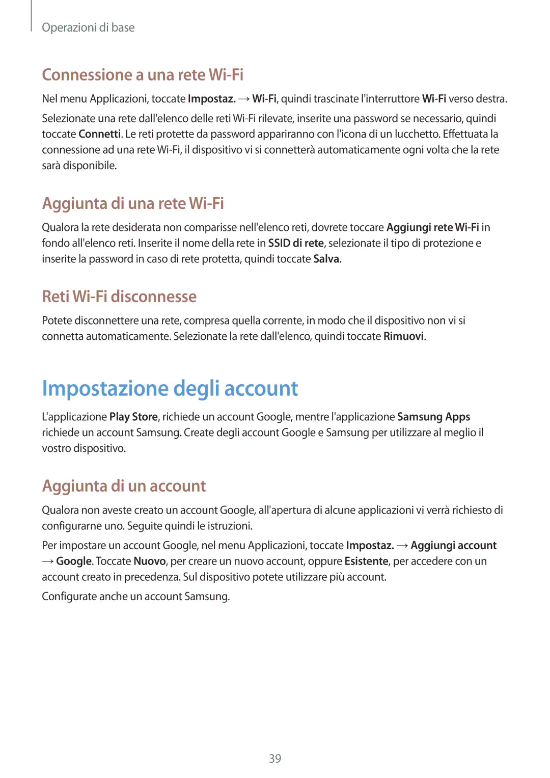 Samsung GT-N5110ZWAITV manual Impostazione degli account, Connessione a una rete Wi-Fi, Aggiunta di una rete Wi-Fi 