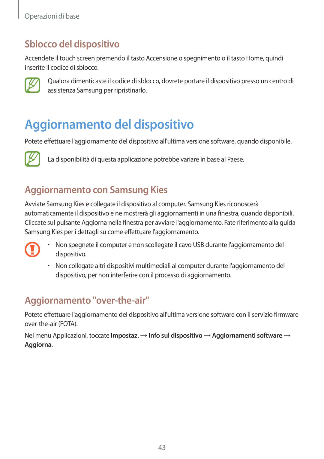 Samsung GT-N5110ZWAITV manual Aggiornamento del dispositivo, Sblocco del dispositivo, Aggiornamento con Samsung Kies 