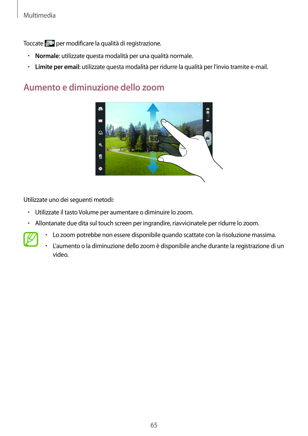 Samsung GT-N5110ZWAITV, GT-N5110ZWATUR manual Aumento e diminuzione dello zoom 