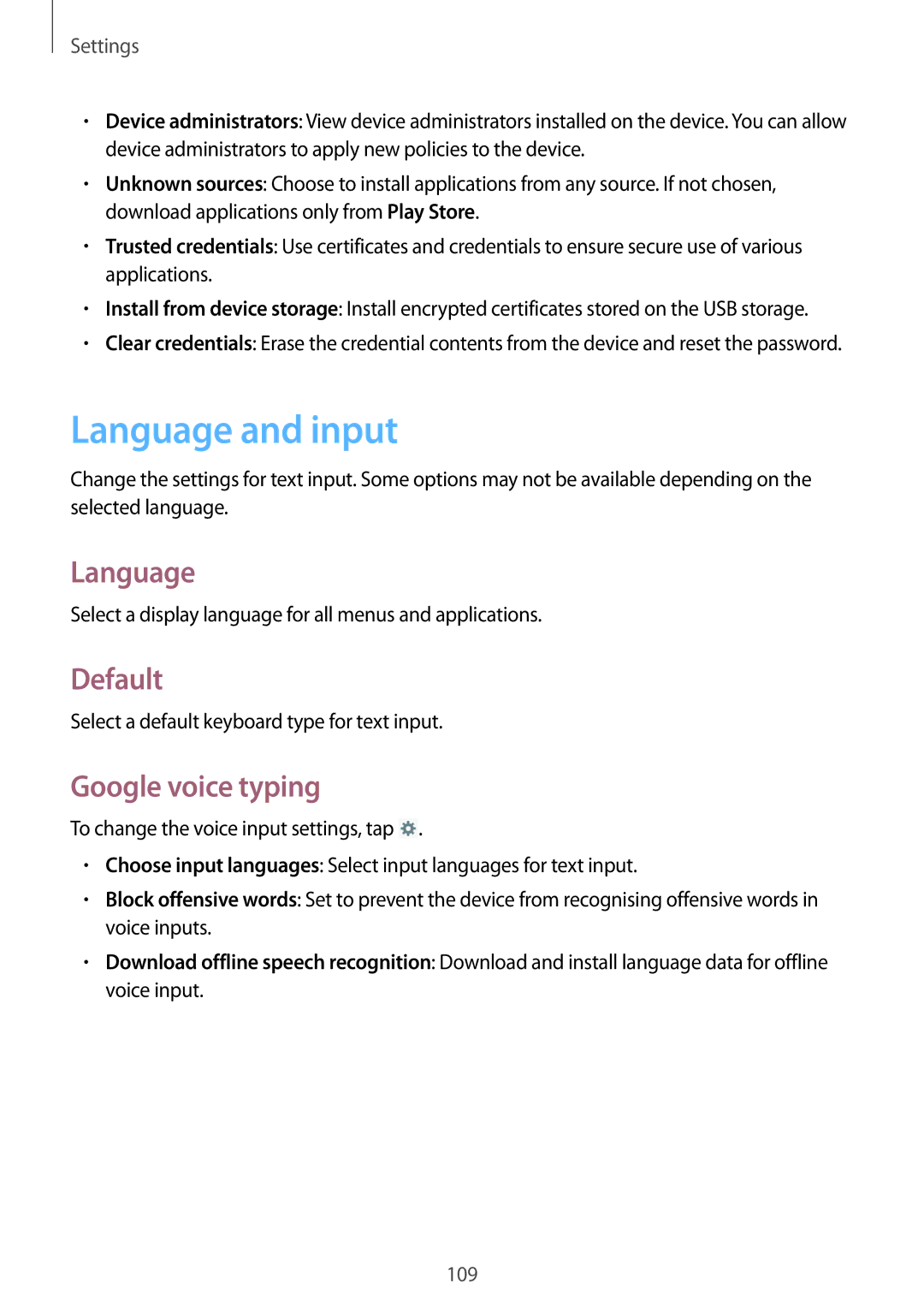 Samsung GT-N5110NKANEE, GT-N5110ZWEXEF, GT-N5110ZWAXEF, GT-N5110NKAXEF manual Language and input, Default, Google voice typing 