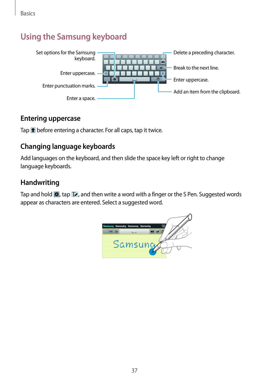 Samsung GT-N5110NKANEE manual Using the Samsung keyboard, Entering uppercase, Changing language keyboards, Handwriting 