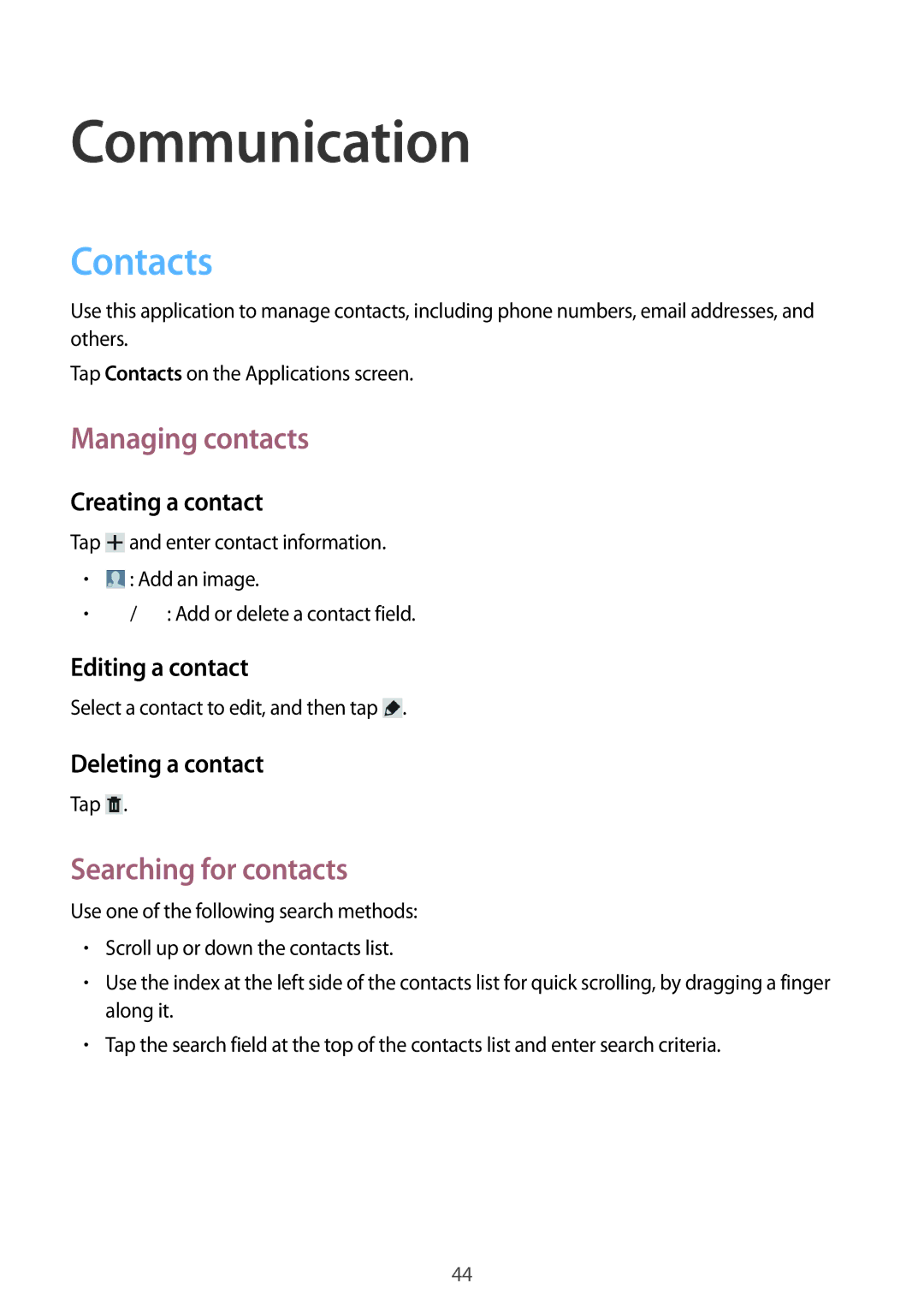 Samsung GT-N5110ZWAAUT, GT-N5110ZWEXEF, GT-N5110ZWAXEF Communication, Contacts, Managing contacts, Searching for contacts 