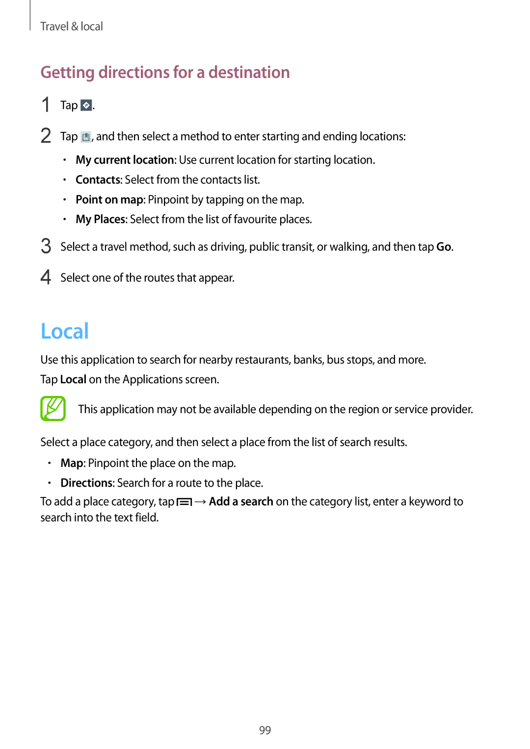 Samsung GT-N5110ZWATUR, GT-N5110ZWEXEF, GT-N5110ZWAXEF, GT-N5110NKAXEF manual Local, Getting directions for a destination 