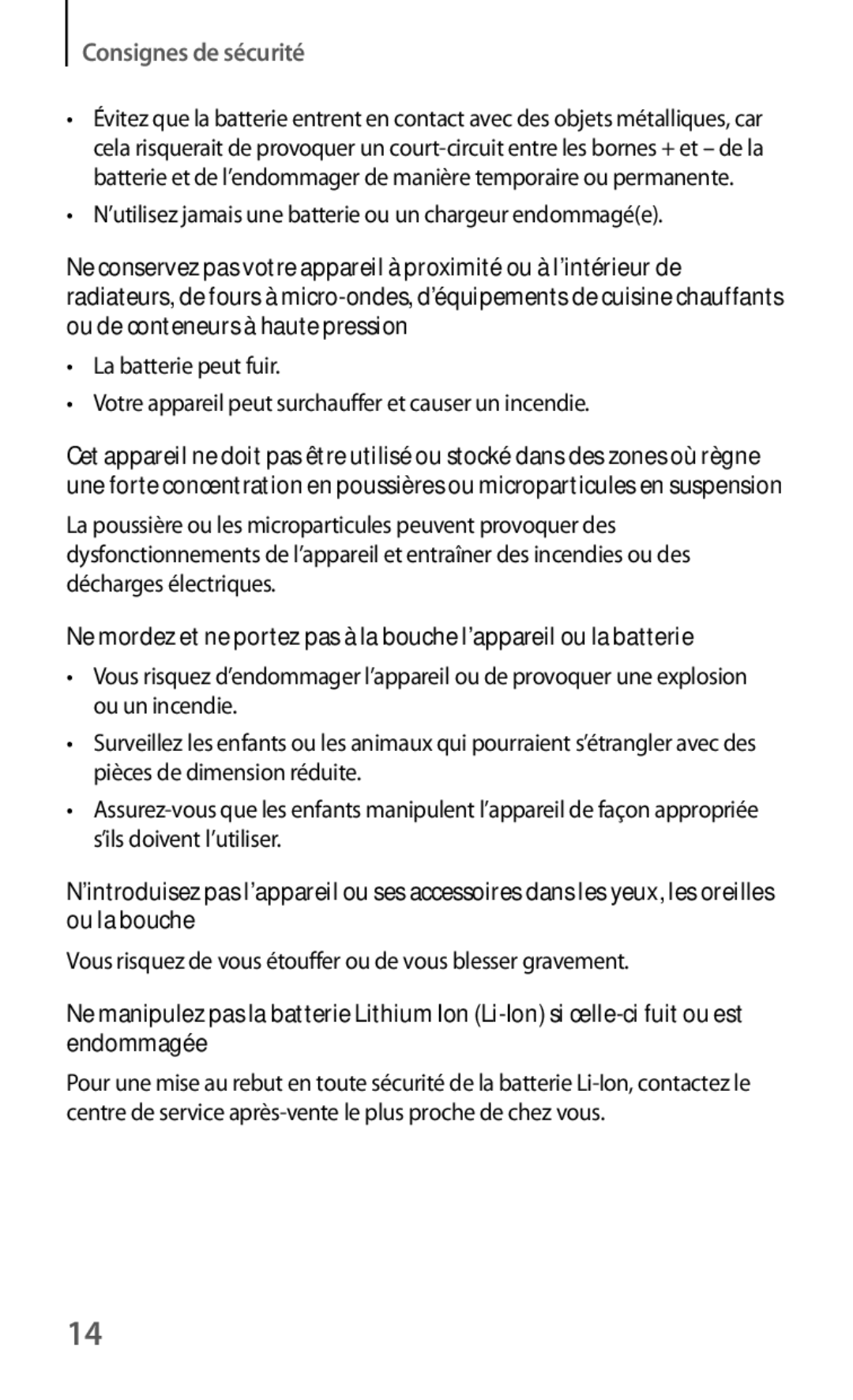 Samsung GT-N5110NKAXEF, GT-N5110ZWEXEF, GT-N5110ZWAXEF manual ’utilisez jamais une batterie ou un chargeur endommagée 