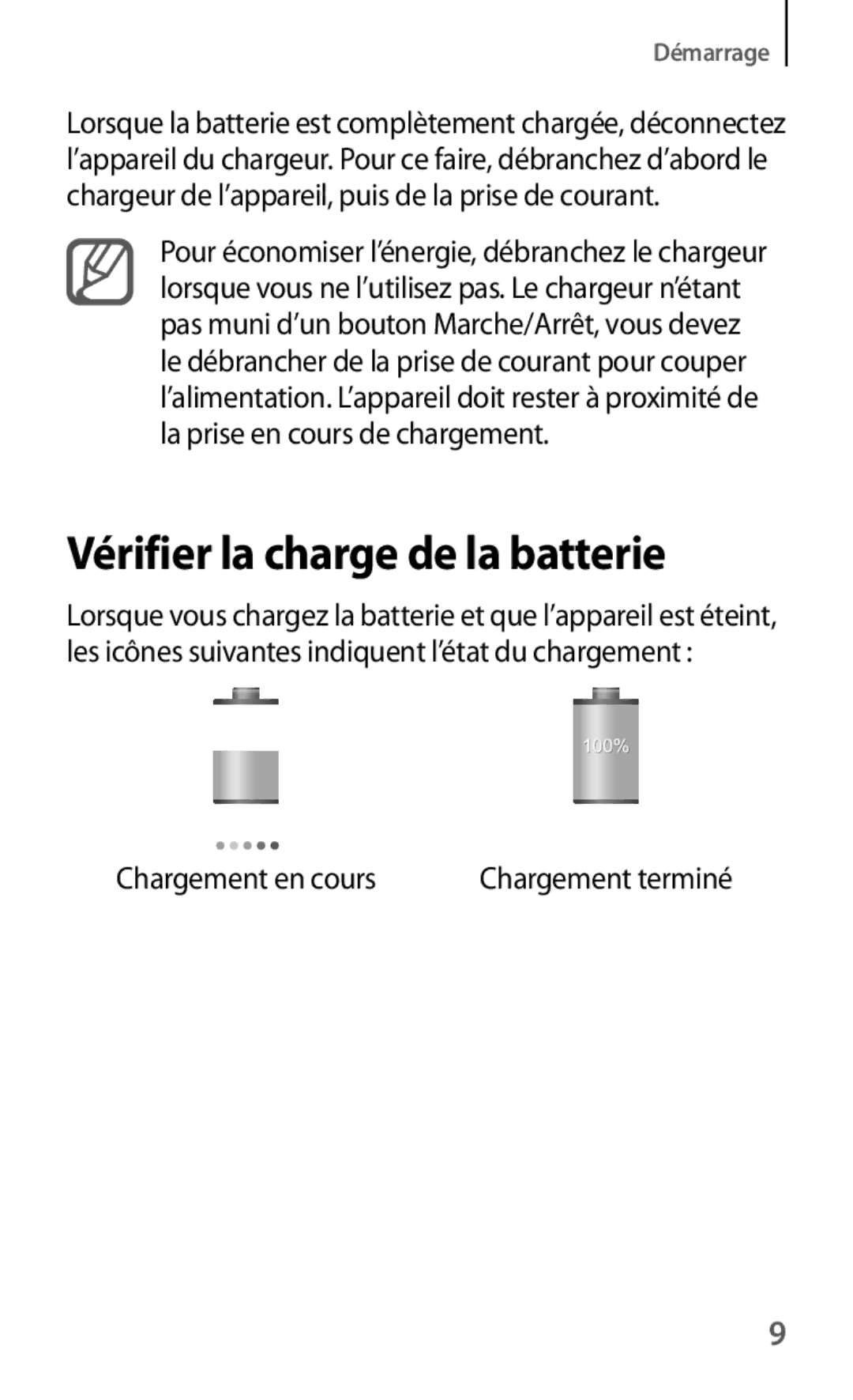 Samsung GT-N5110ZWEXEF, GT-N5110ZWAXEF, GT-N5110NKAXEF manual Vérifier la charge de la batterie 