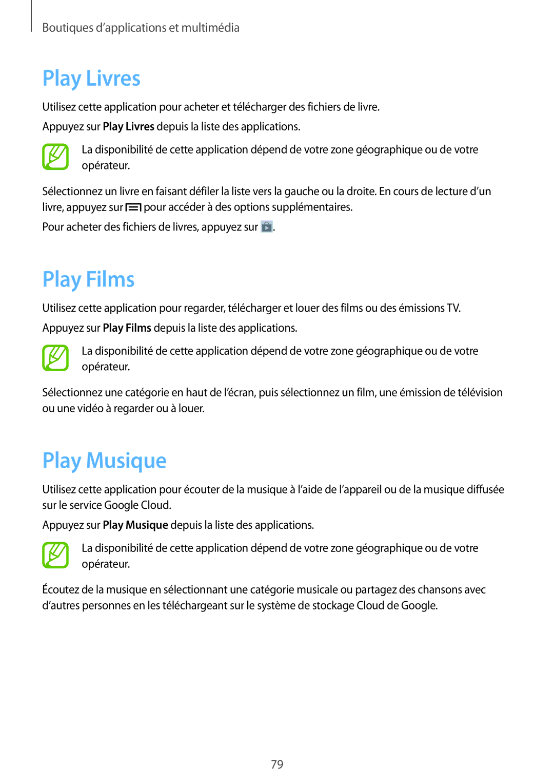 Samsung GT-N5110ZWAXEF, GT-N5110ZWEXEF, GT-N5110NKAXEF manual Play Livres, Play Films, Play Musique 