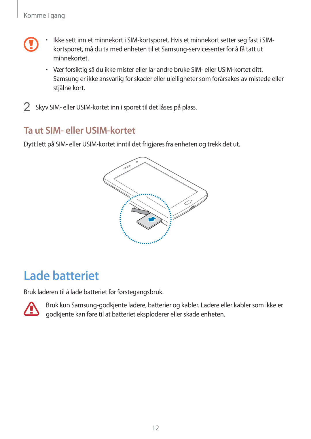 Samsung GT-N5120NKANEE, GT-N5120ZWANEE manual Lade batteriet, Ta ut SIM- eller USIM-kortet 