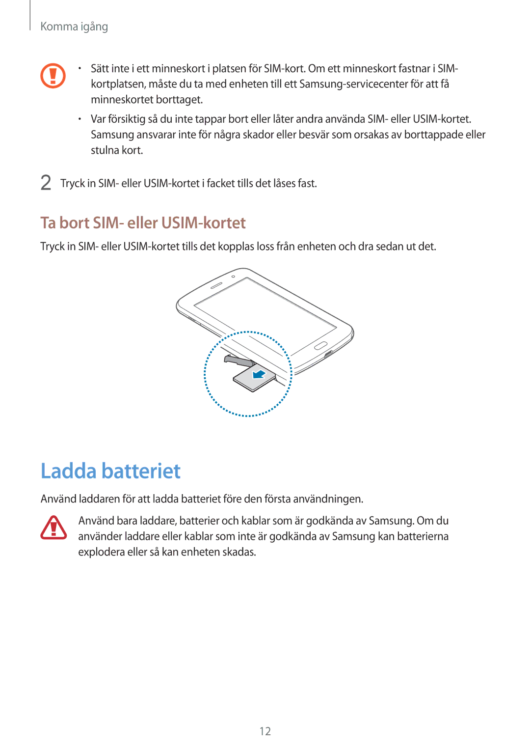 Samsung GT-N5120NKANEE, GT-N5120ZWANEE manual Ladda batteriet, Ta bort SIM- eller USIM-kortet 