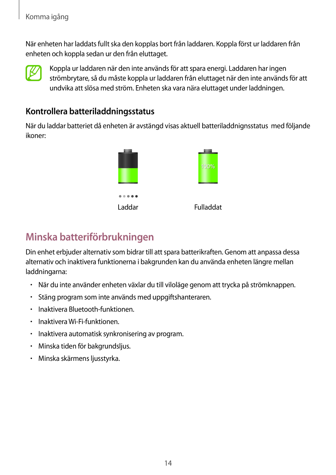 Samsung GT-N5120NKANEE, GT-N5120ZWANEE manual Minska batteriförbrukningen, Kontrollera batteriladdningsstatus 