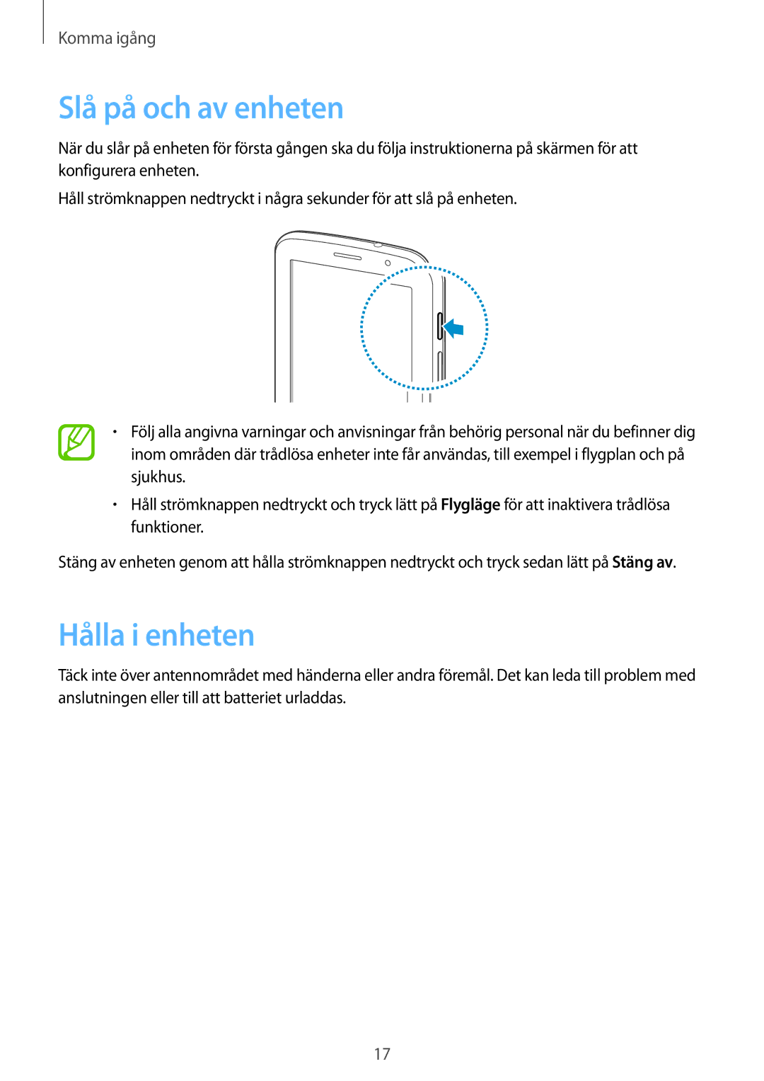 Samsung GT-N5120ZWANEE, GT-N5120NKANEE manual Slå på och av enheten, Hålla i enheten 