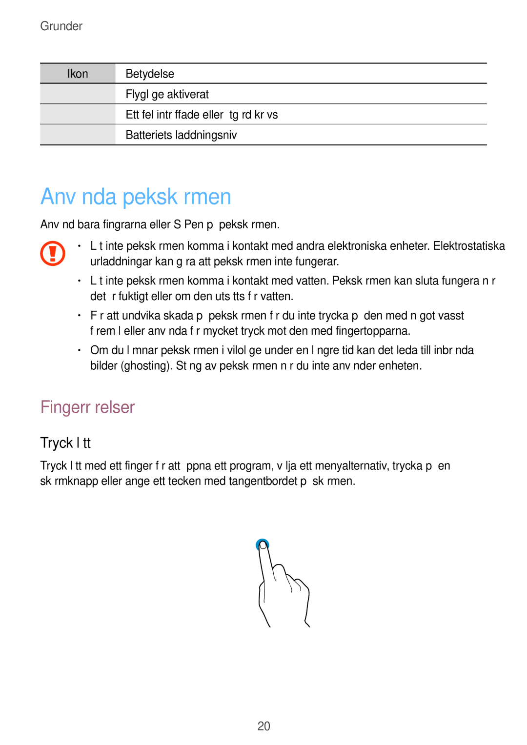 Samsung GT-N5120NKANEE, GT-N5120ZWANEE manual Använda pekskärmen, Fingerrörelser, Tryck lätt 