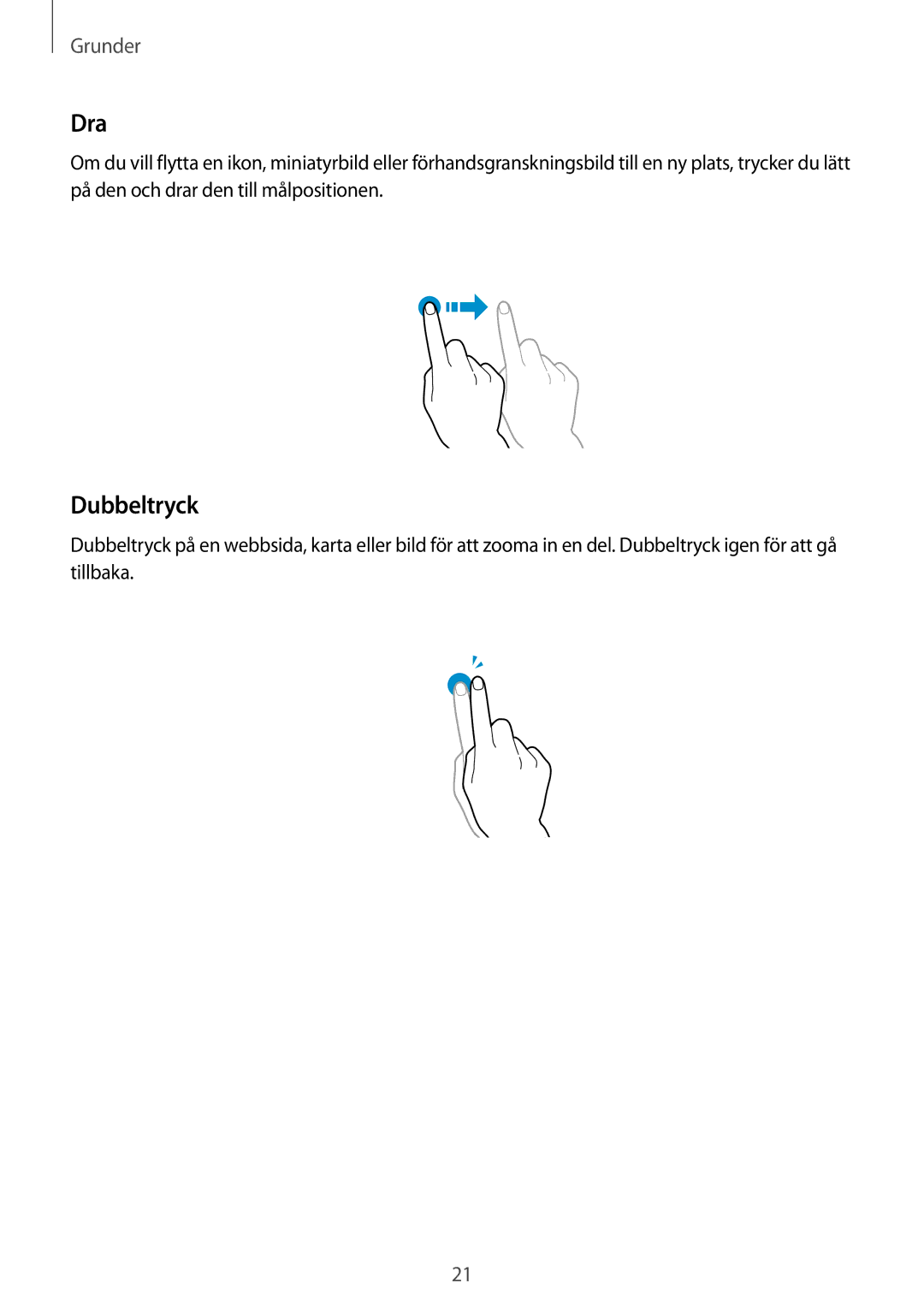 Samsung GT-N5120ZWANEE, GT-N5120NKANEE manual Dra, Dubbeltryck 