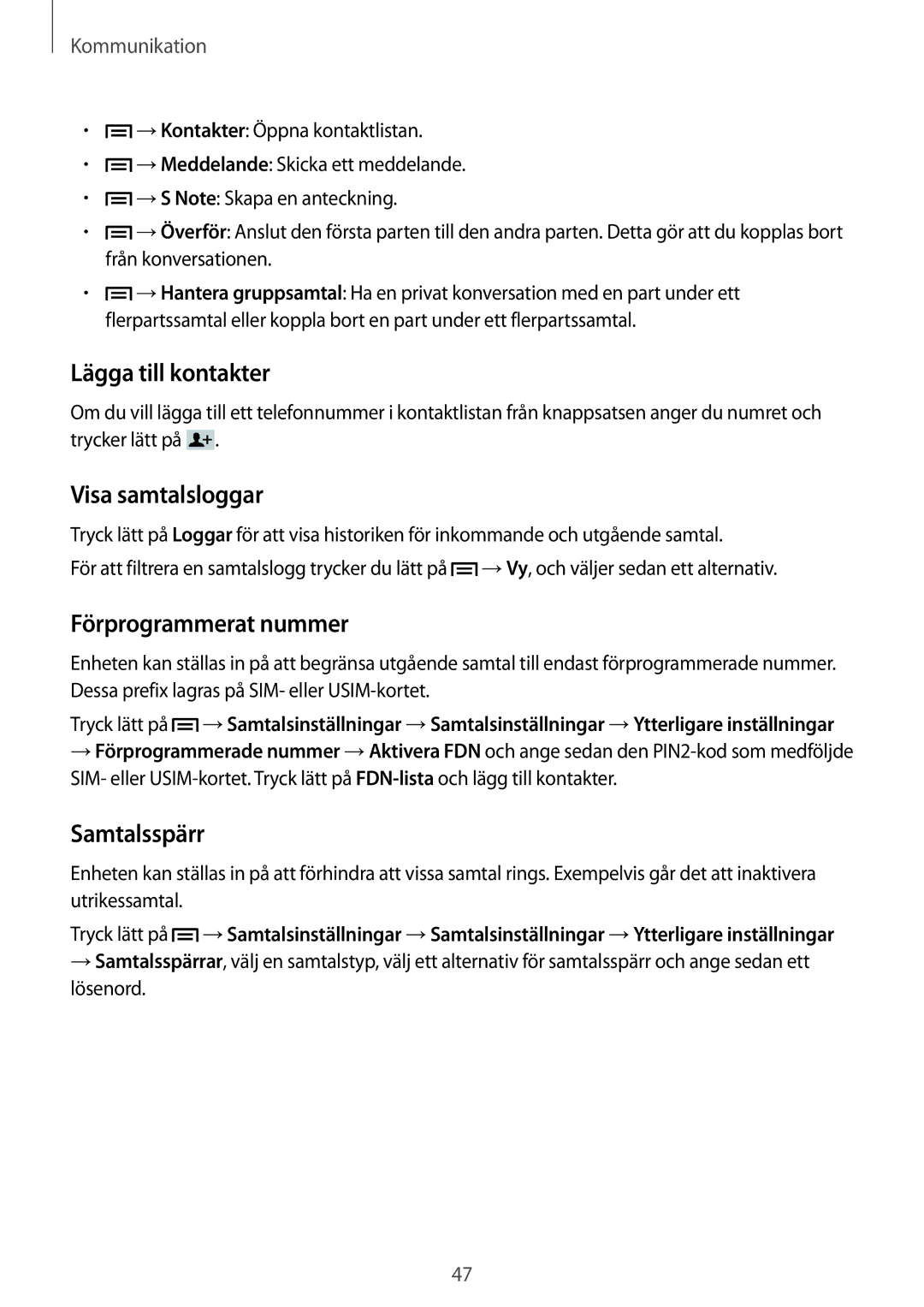 Samsung GT-N5120ZWANEE, GT-N5120NKANEE manual Lägga till kontakter, Visa samtalsloggar, Förprogrammerat nummer, Samtalsspärr 