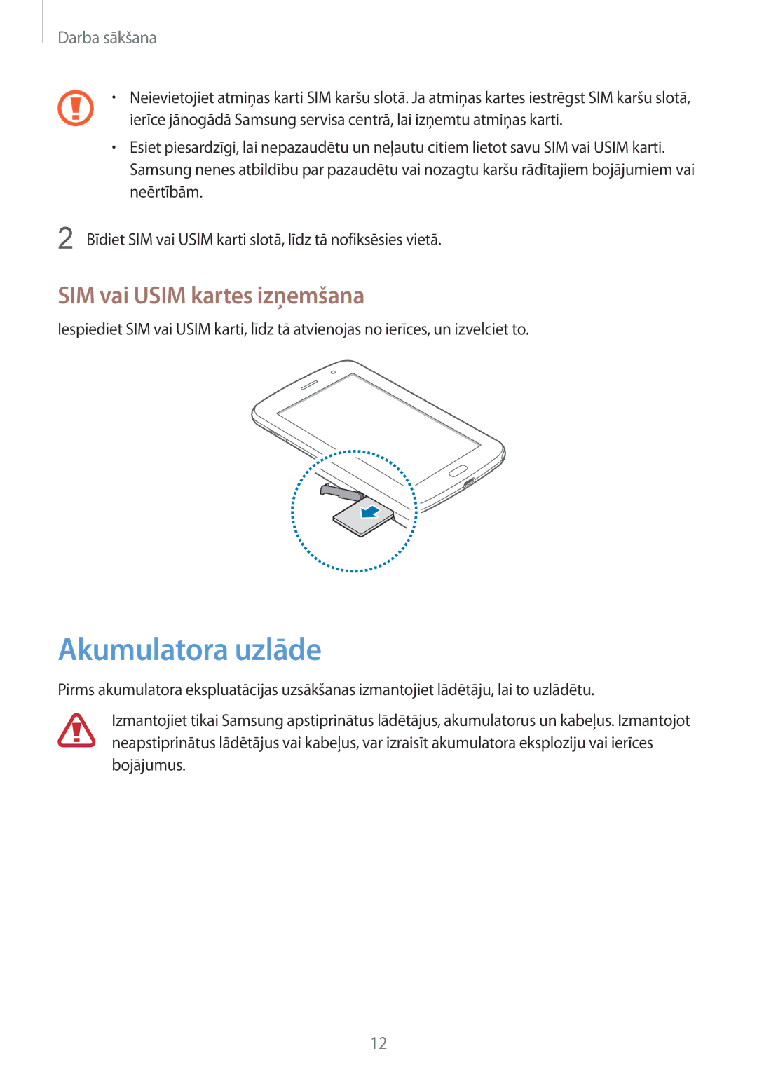 Samsung GT-N5120NKASEB, GT-N5120ZWASEB manual Akumulatora uzlāde, SIM vai Usim kartes izņemšana 