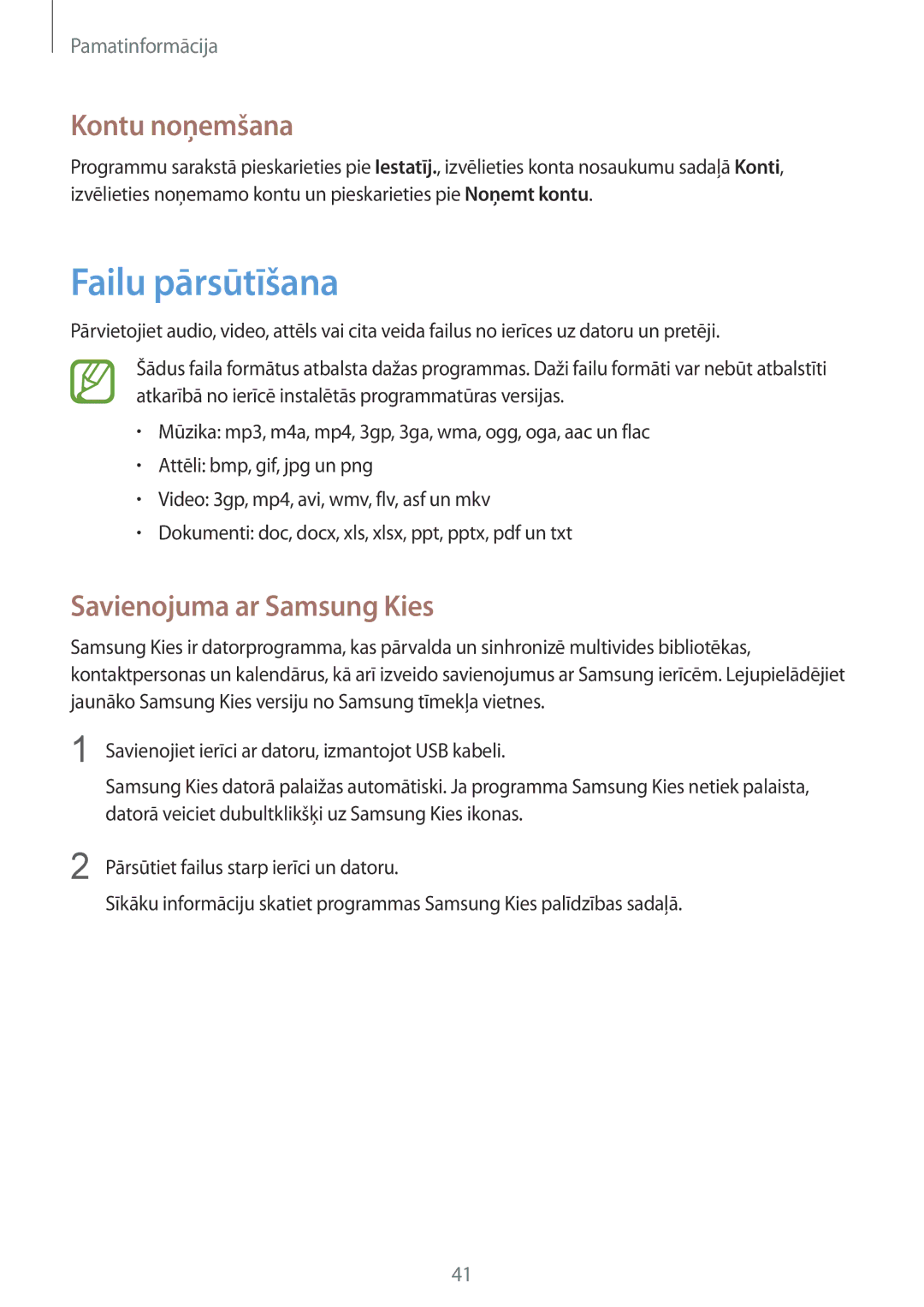 Samsung GT-N5120ZWASEB, GT-N5120NKASEB manual Failu pārsūtīšana, Kontu noņemšana, Savienojuma ar Samsung Kies 