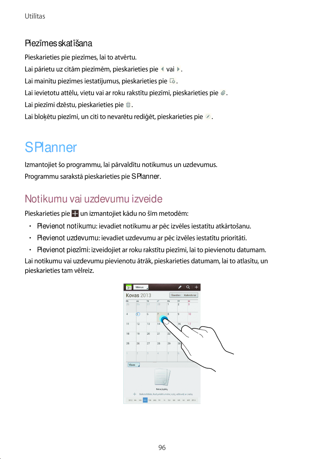 Samsung GT-N5120NKASEB, GT-N5120ZWASEB Planner, Notikumu vai uzdevumu izveide, Pieskarieties pie piezīmes, lai to atvērtu 