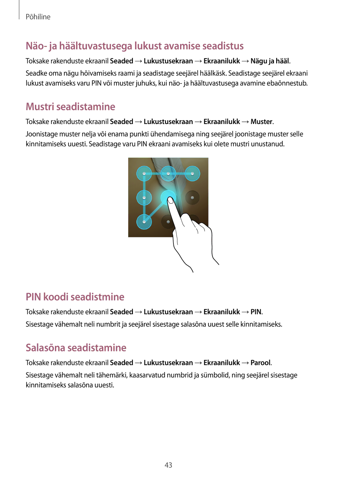 Samsung GT-N5120ZWASEB manual Näo- ja häältuvastusega lukust avamise seadistus, Mustri seadistamine, PIN koodi seadistmine 