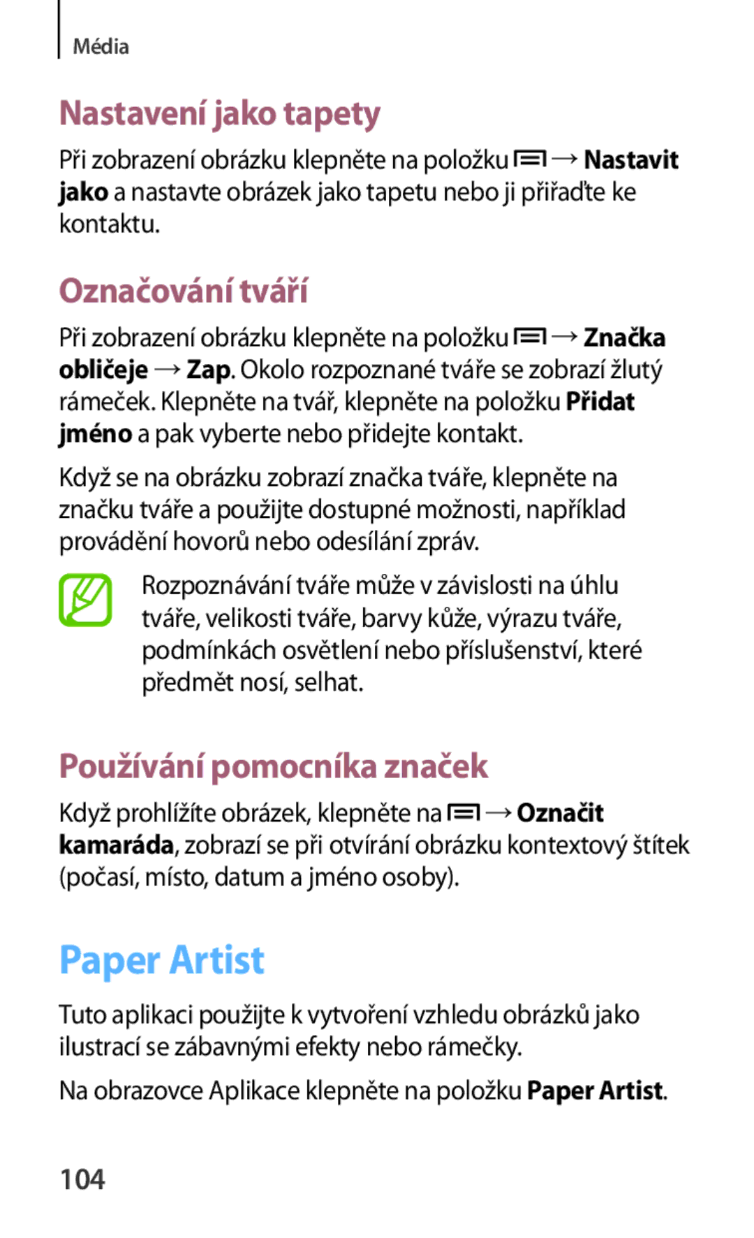 Samsung GT-N5120ZWAO2C manual Paper Artist, Nastavení jako tapety, Označování tváří, Používání pomocníka značek, 104 