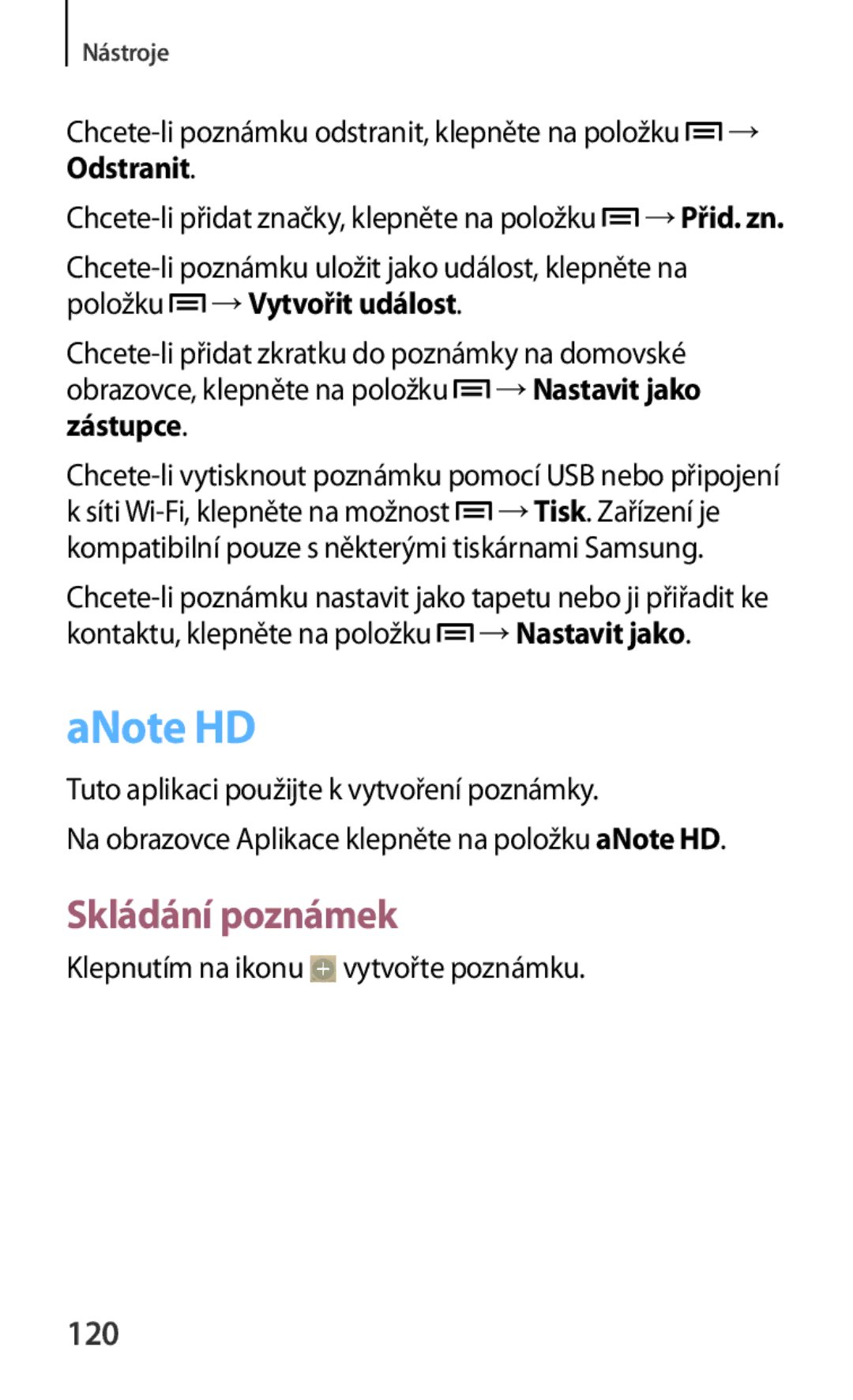 Samsung GT-N5120ZWAO2C manual ANote HD, Tuto aplikaci použijte k vytvoření poznámky, Klepnutím na ikonu vytvořte poznámku 