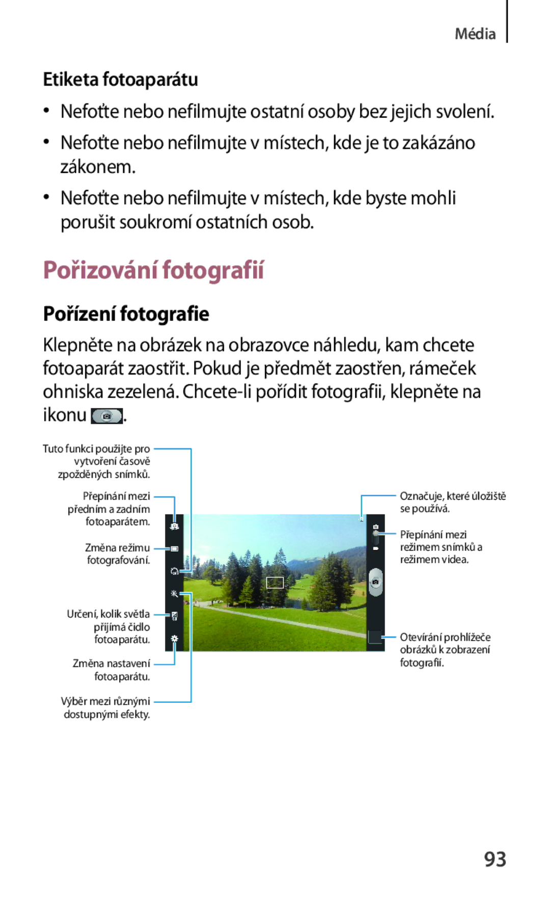 Samsung GT-N5120ZWAO2C manual Pořizování fotografií, Pořízení fotografie, Etiketa fotoaparátu 