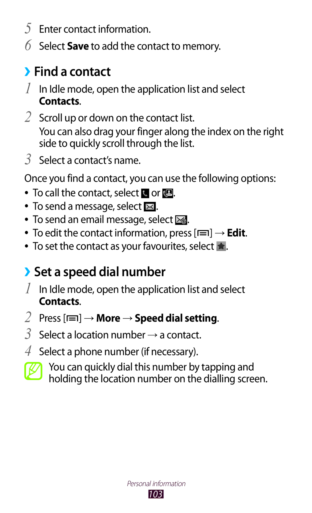 Samsung GT-N7000 user manual ››Find a contact, ››Set a speed dial number, To send an email message, select 