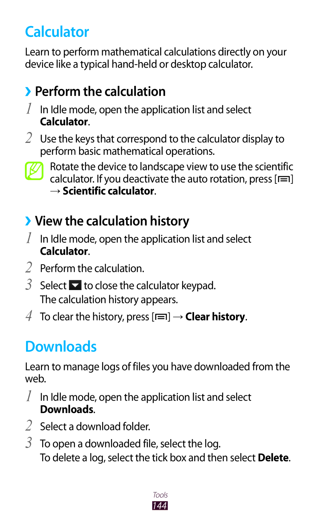 Samsung GT-N7000 Calculator, Downloads, ››Perform the calculation, ››View the calculation history, → Scientific calculator 