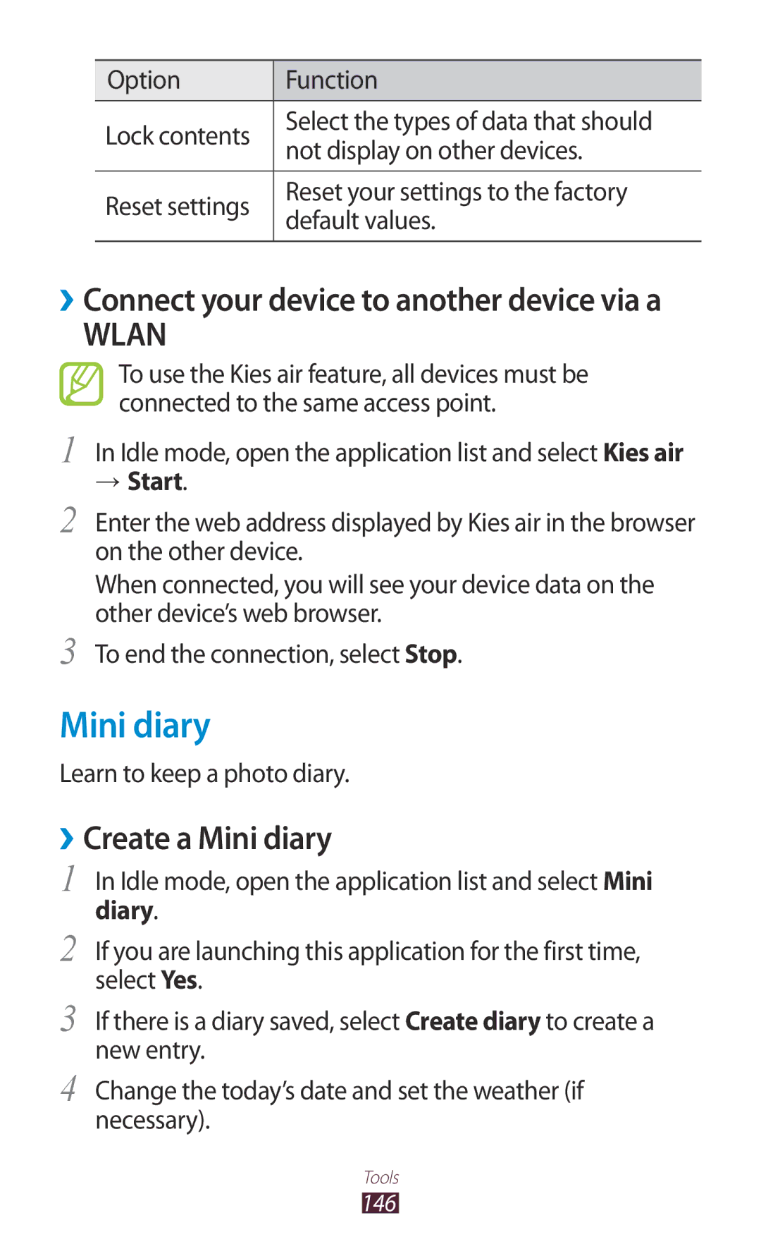 Samsung GT-N7000 user manual ››Create a Mini diary, Idle mode, open the application list and select Kies air, → Start 