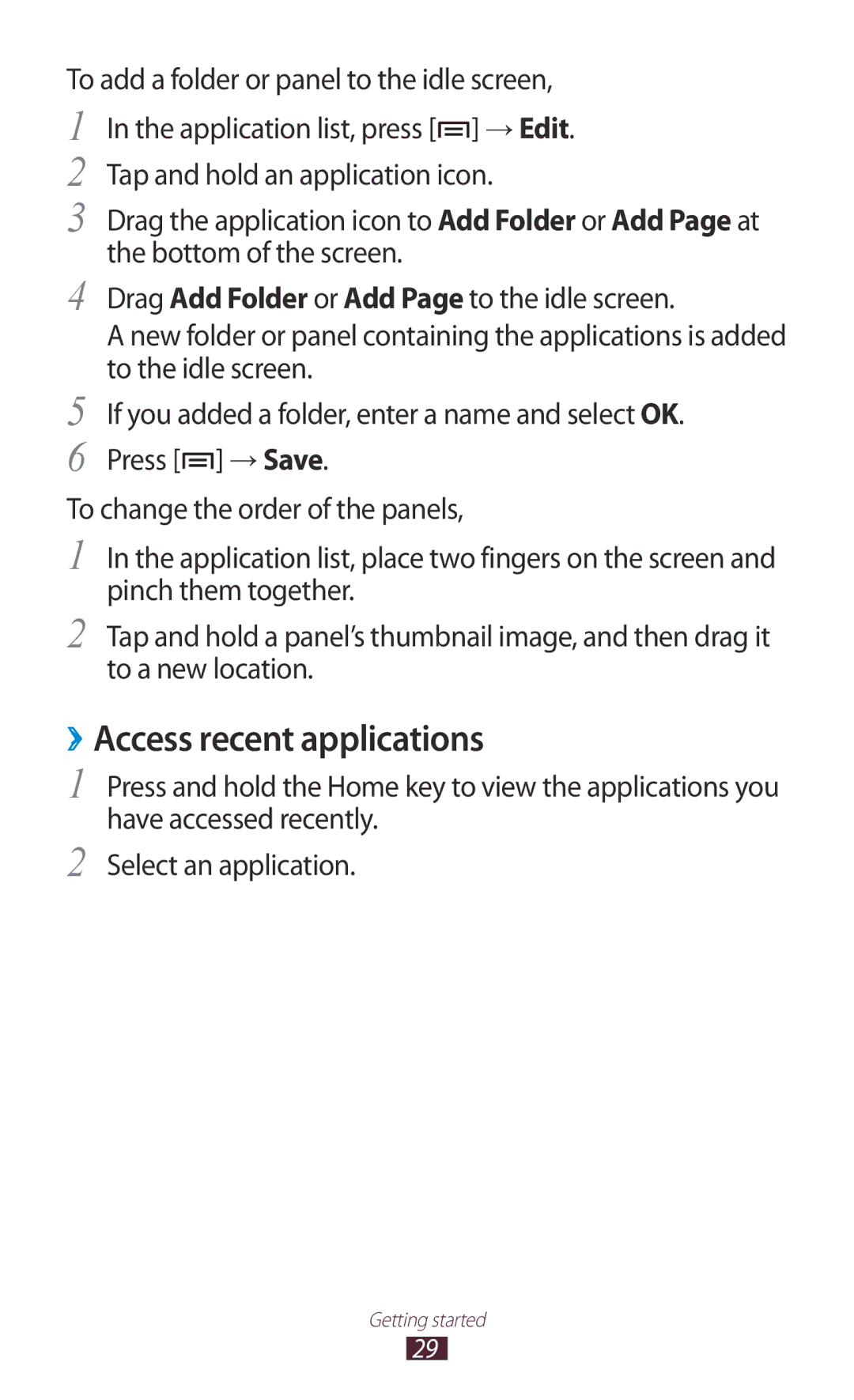 Samsung GT-N7000 ››Access recent applications, Bottom of the screen, Drag Add Folder or Add Page to the idle screen 