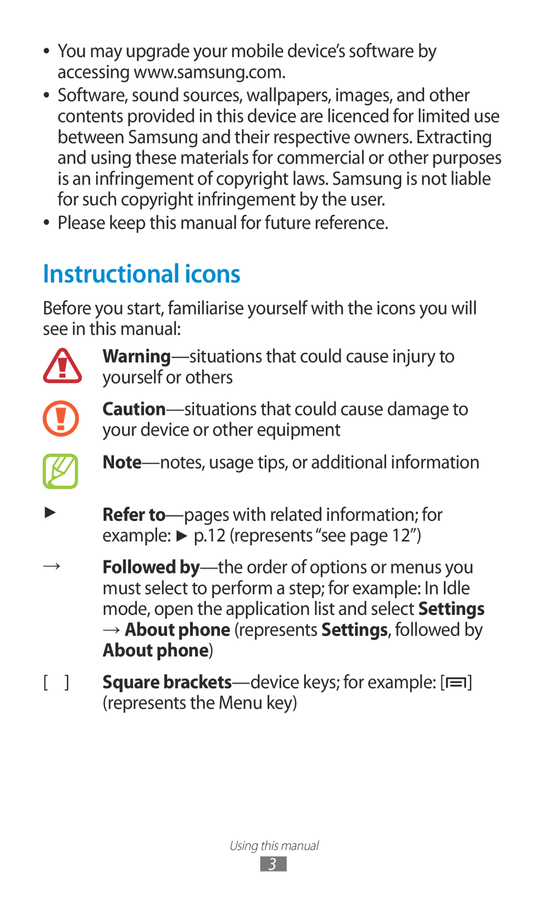 Samsung GT-N7000 user manual Instructional icons, Please keep this manual for future reference, Represents the Menu key 