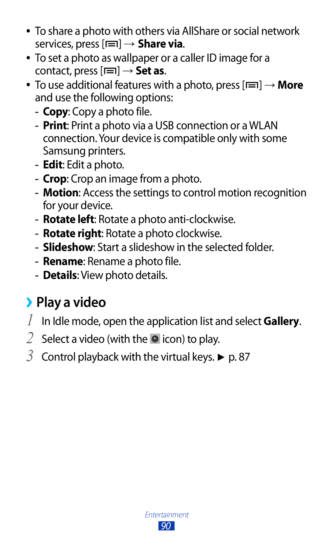 Samsung GT-N7000 user manual Play a video, Select a video with the icon to play, Control playback with the virtual keys. p 