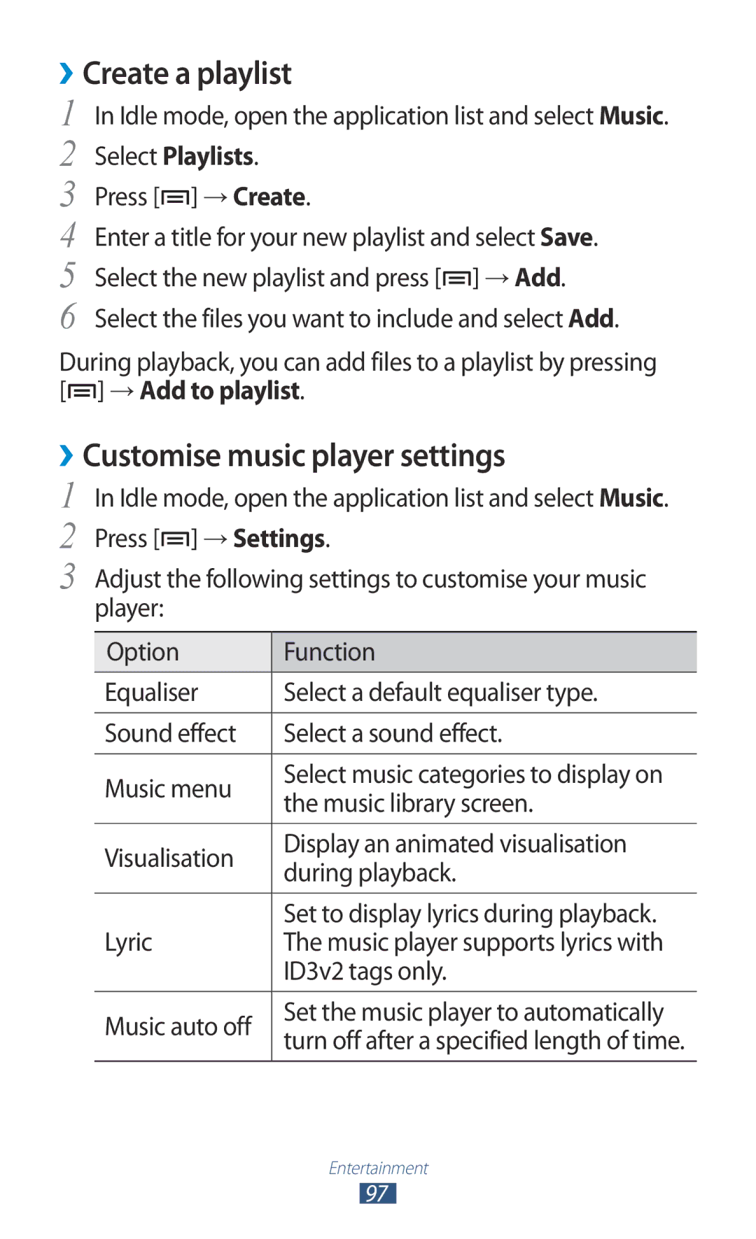 Samsung GT-N7000 user manual ››Create a playlist, ››Customise music player settings 