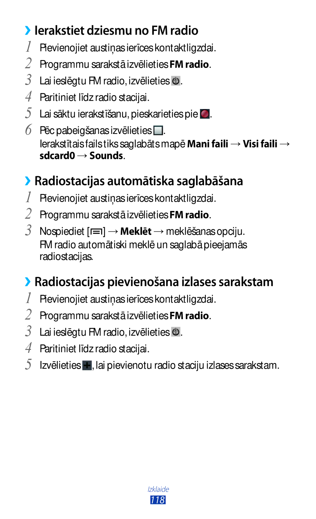 Samsung GT-N7000RWASEB manual ››Ierakstiet dziesmu no FM radio, ››Radiostacijas automātiska saglabāšana, Sdcard0 →Sounds 