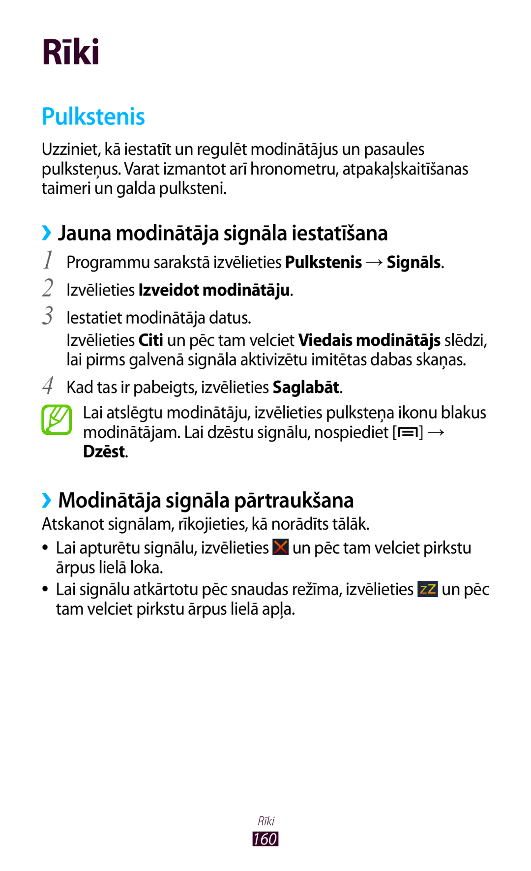 Samsung GT-N7000RWASEB manual Pulkstenis, ››Jauna modinātāja signāla iestatīšana, ››Modinātāja signāla pārtraukšana 