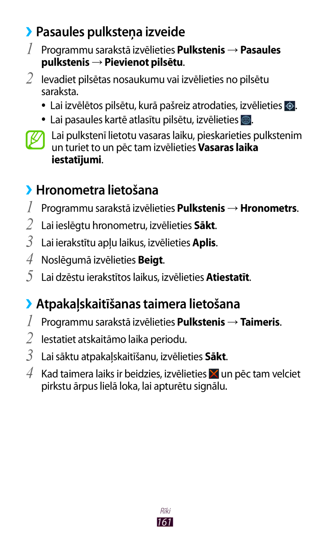 Samsung GT-N7000ZBASEB manual ››Pasaules pulksteņa izveide, ››Hronometra lietošana, ››Atpakaļskaitīšanas taimera lietošana 