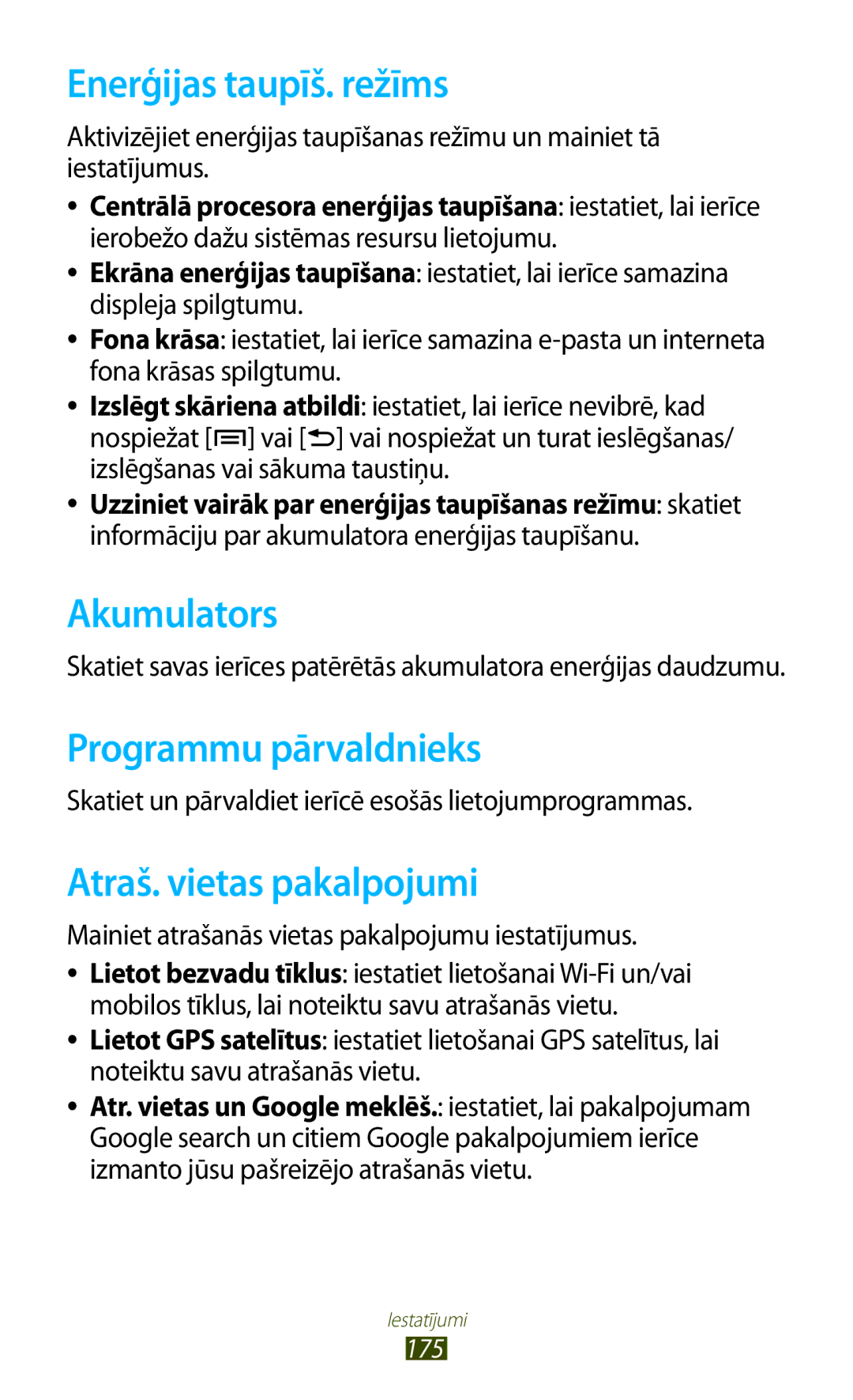 Samsung GT-N7000ZBASEB manual Enerģijas taupīš. režīms, Akumulators, Programmu pārvaldnieks, Atraš. vietas pakalpojumi 