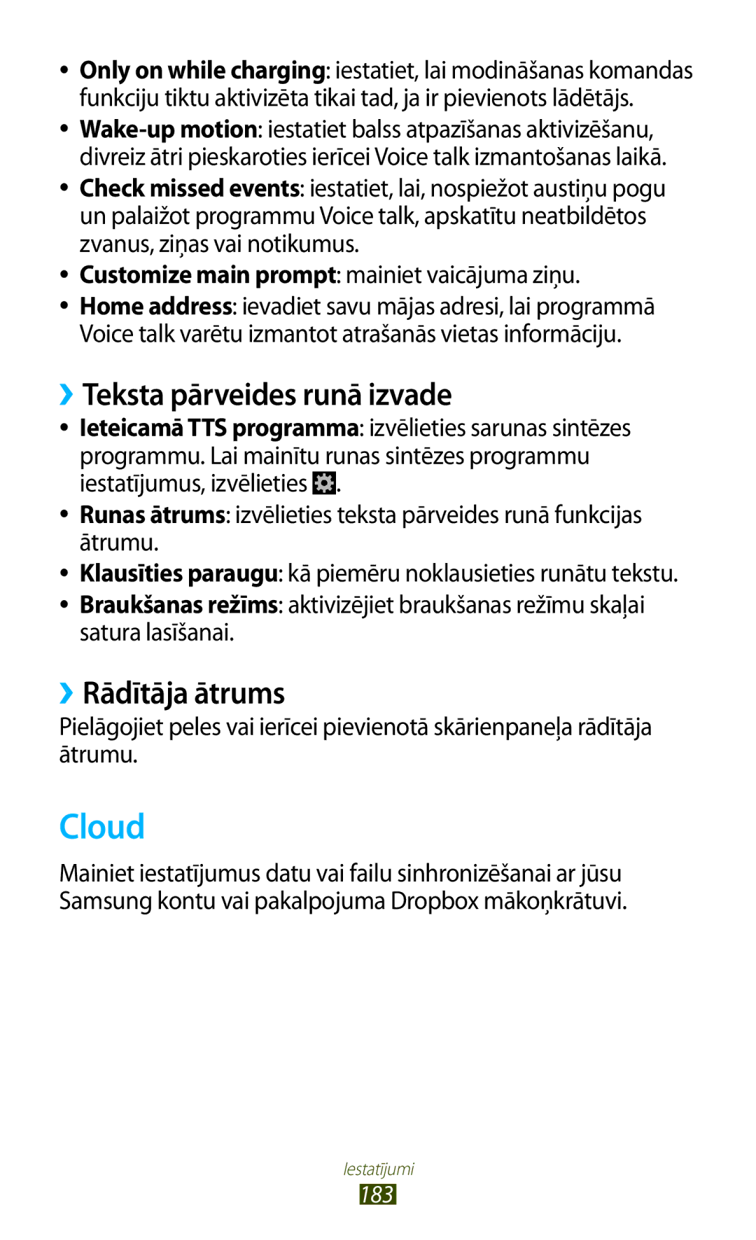 Samsung GT-N7000ZBASEB, GT-N7000RWASEB manual Cloud, ››Teksta pārveides runā izvade, ››Rādītāja ātrums 