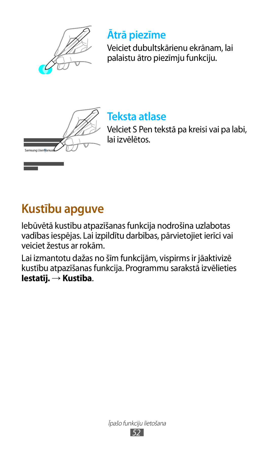 Samsung GT-N7000RWASEB, GT-N7000ZBASEB manual Velciet S Pen tekstā pa kreisi vai pa labi, lai izvēlētos, Iestatīj. →Kustība 