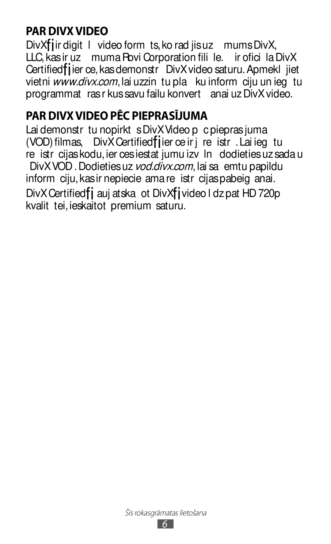 Samsung GT-N7000RWASEB, GT-N7000ZBASEB manual PAR Divx Video PAR Divx Video PĒC Pieprasījuma 