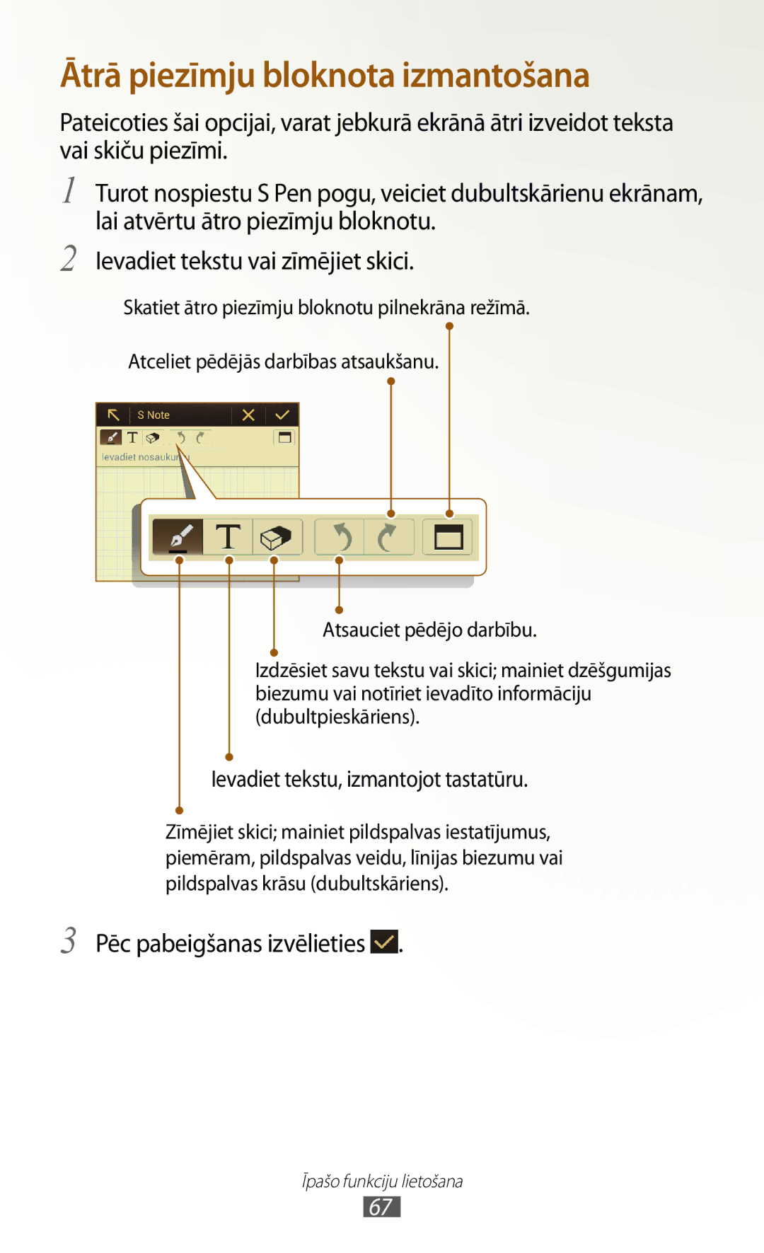 Samsung GT-N7000ZBASEB, GT-N7000RWASEB manual Ātrā piezīmju bloknota izmantošana 