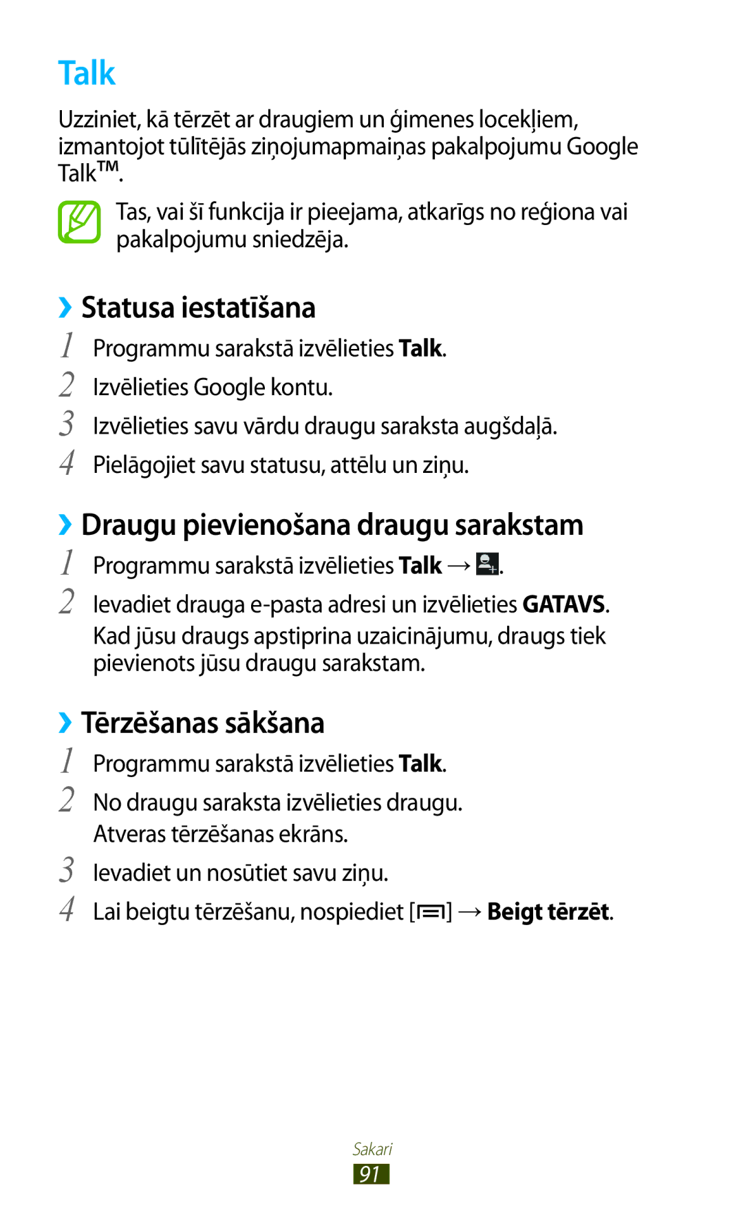 Samsung GT-N7000ZBASEB manual Talk, ››Statusa iestatīšana, ››Draugu pievienošana draugu sarakstam, ››Tērzēšanas sākšana 