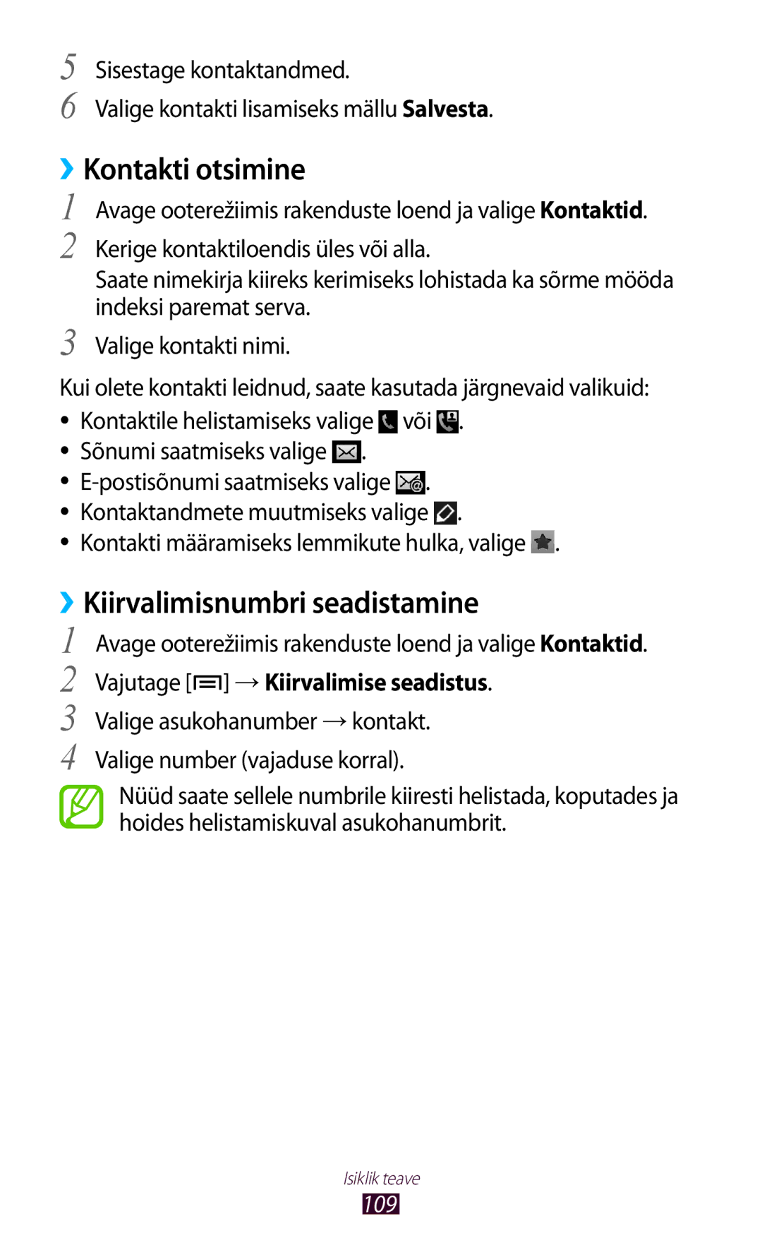 Samsung GT-N7000ZBASEB manual ››Kontakti otsimine, ››Kiirvalimisnumbri seadistamine, Vajutage → Kiirvalimise seadistus, 109 