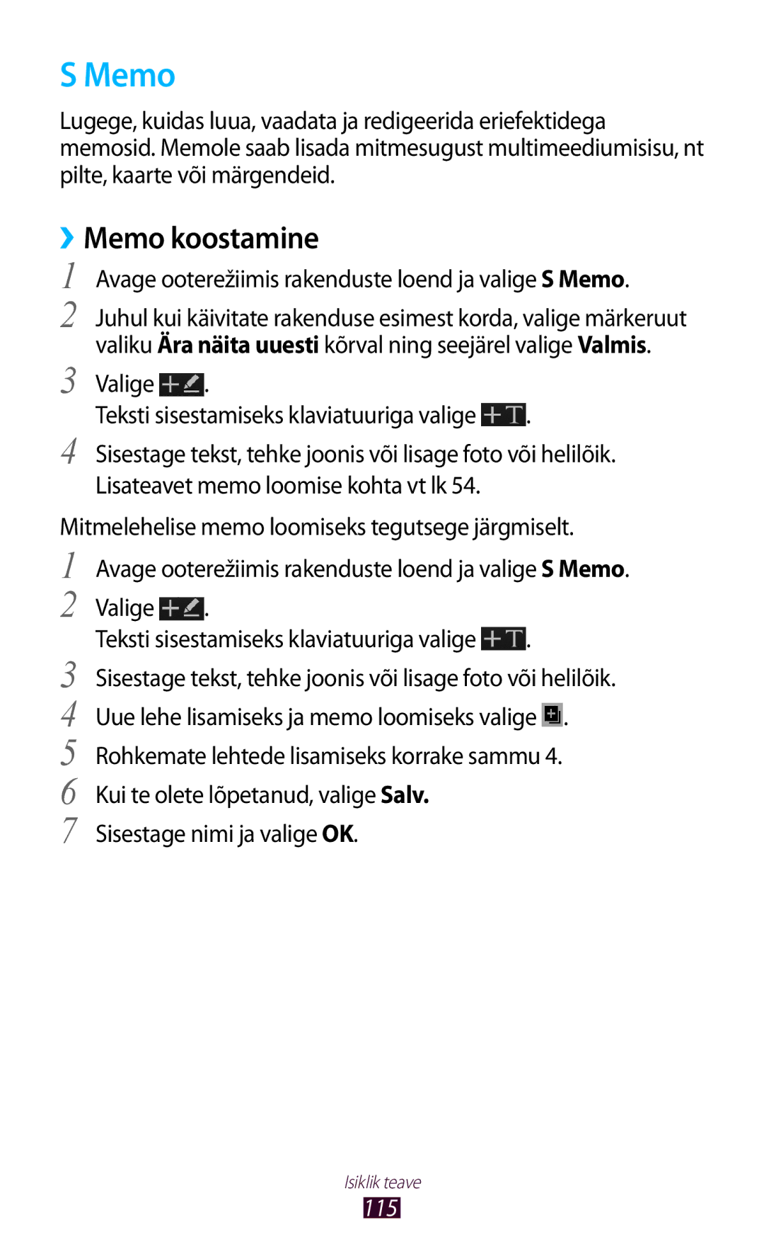 Samsung GT-N7000ZBASEB manual Memo koostamine, Avage ooterežiimis rakenduste loend ja valige S Memo Valige, 115 