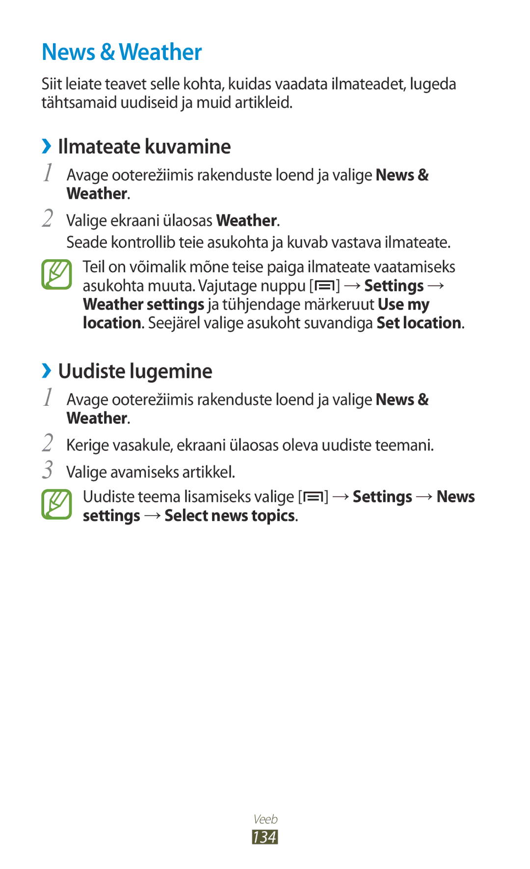 Samsung GT-N7000RWASEB, GT-N7000ZBASEB manual News & Weather, ››Ilmateate kuvamine, ››Uudiste lugemine, 134 