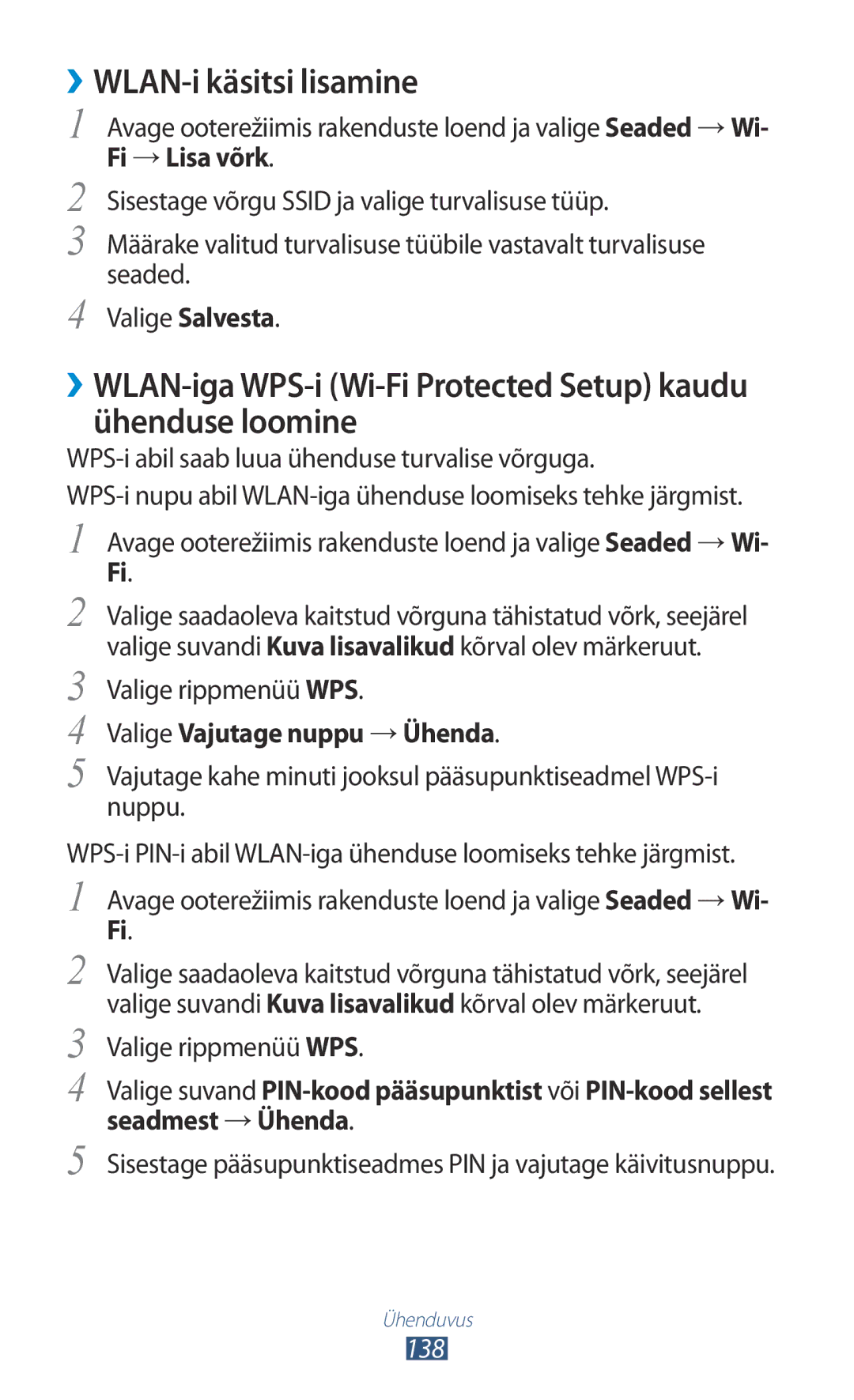 Samsung GT-N7000RWASEB manual ››WLAN-i käsitsi lisamine, Valige rippmenüü WPS, Valige Vajutage nuppu → Ühenda, 138 