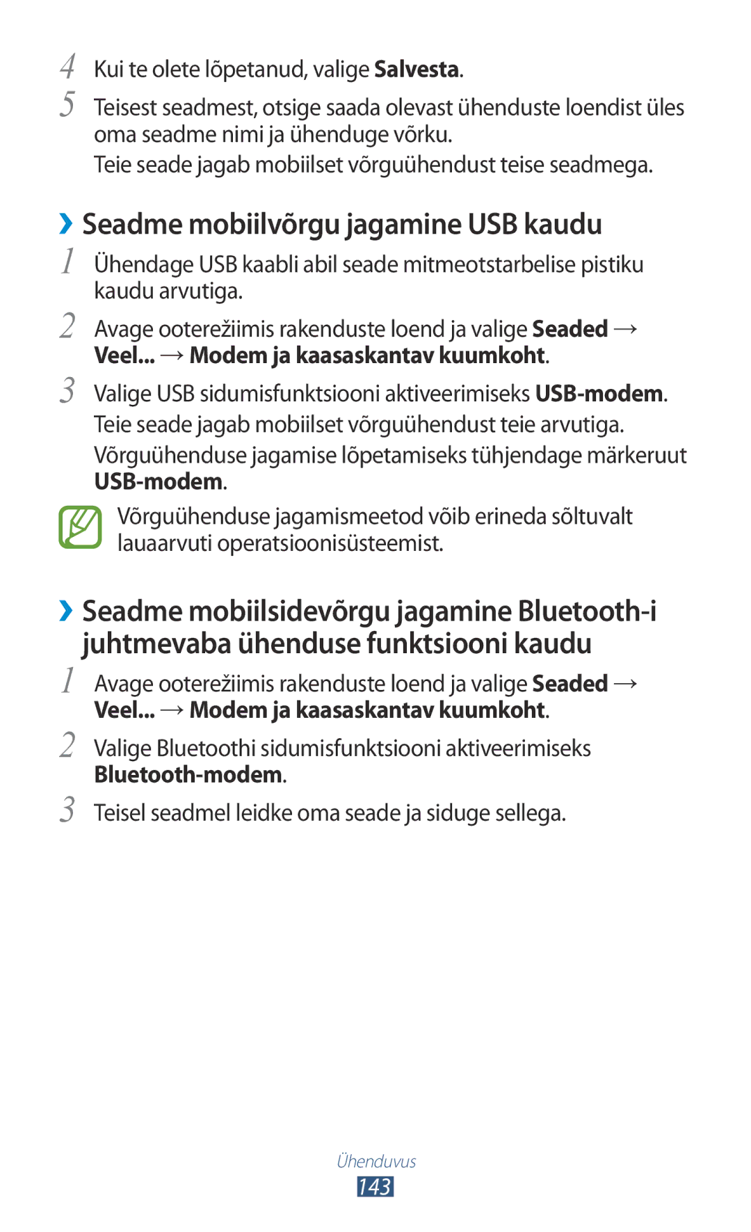 Samsung GT-N7000ZBASEB ››Seadme mobiilvõrgu jagamine USB kaudu, Valige Bluetoothi sidumisfunktsiooni aktiveerimiseks, 143 
