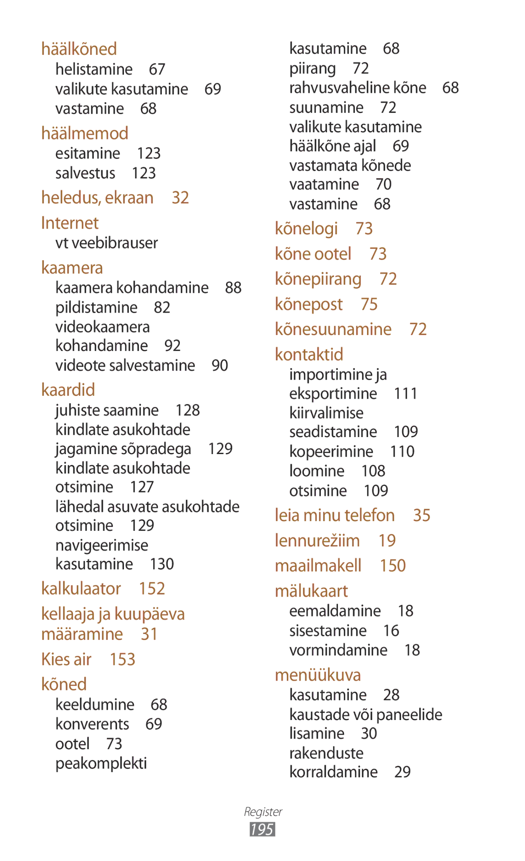 Samsung GT-N7000ZBASEB, GT-N7000RWASEB manual Helistamine 67 valikute kasutamine 69 vastamine , Vt veebibrauser, 195 