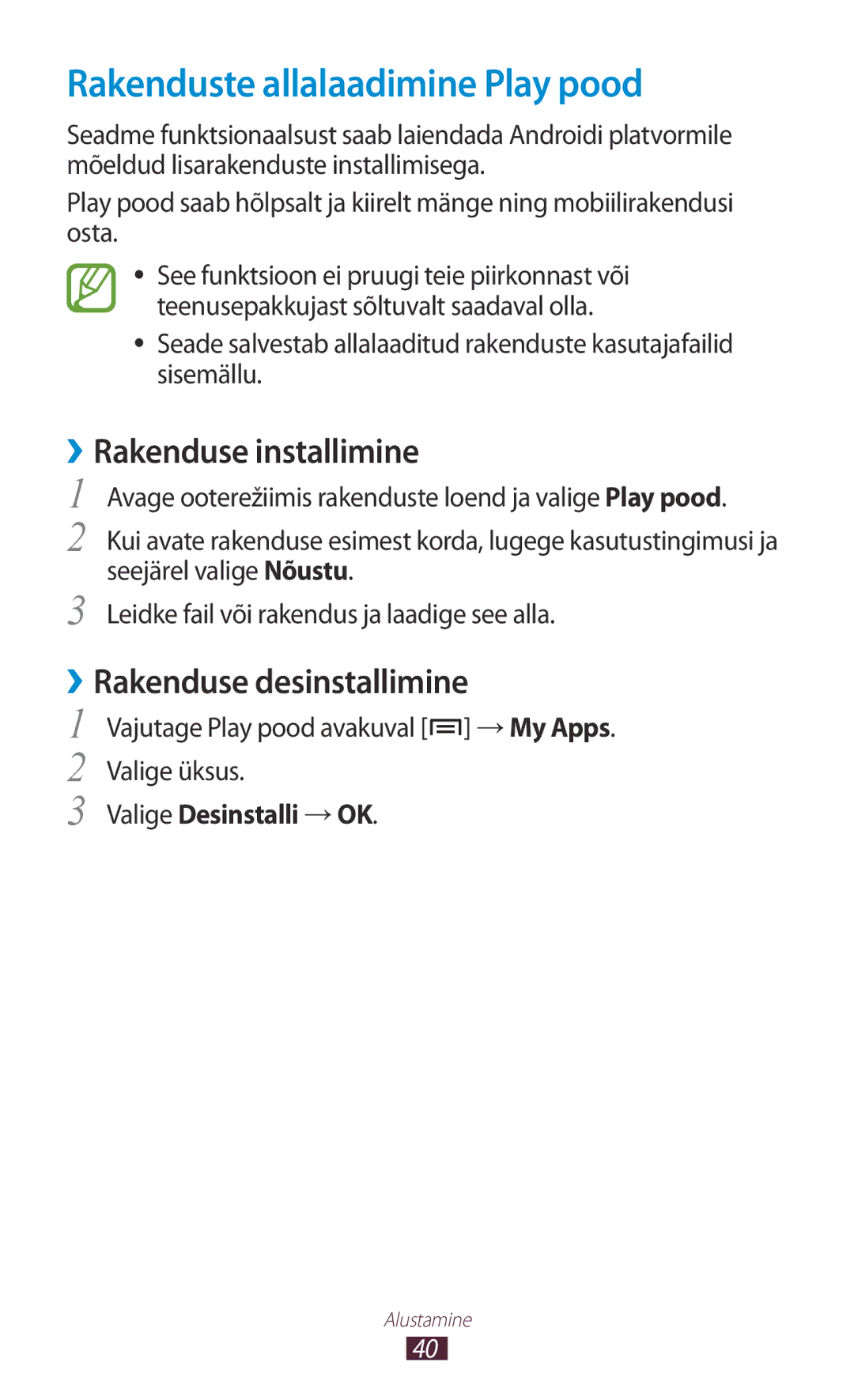 Samsung GT-N7000RWASEB manual Rakenduste allalaadimine Play pood, ››Rakenduse installimine, ››Rakenduse desinstallimine 