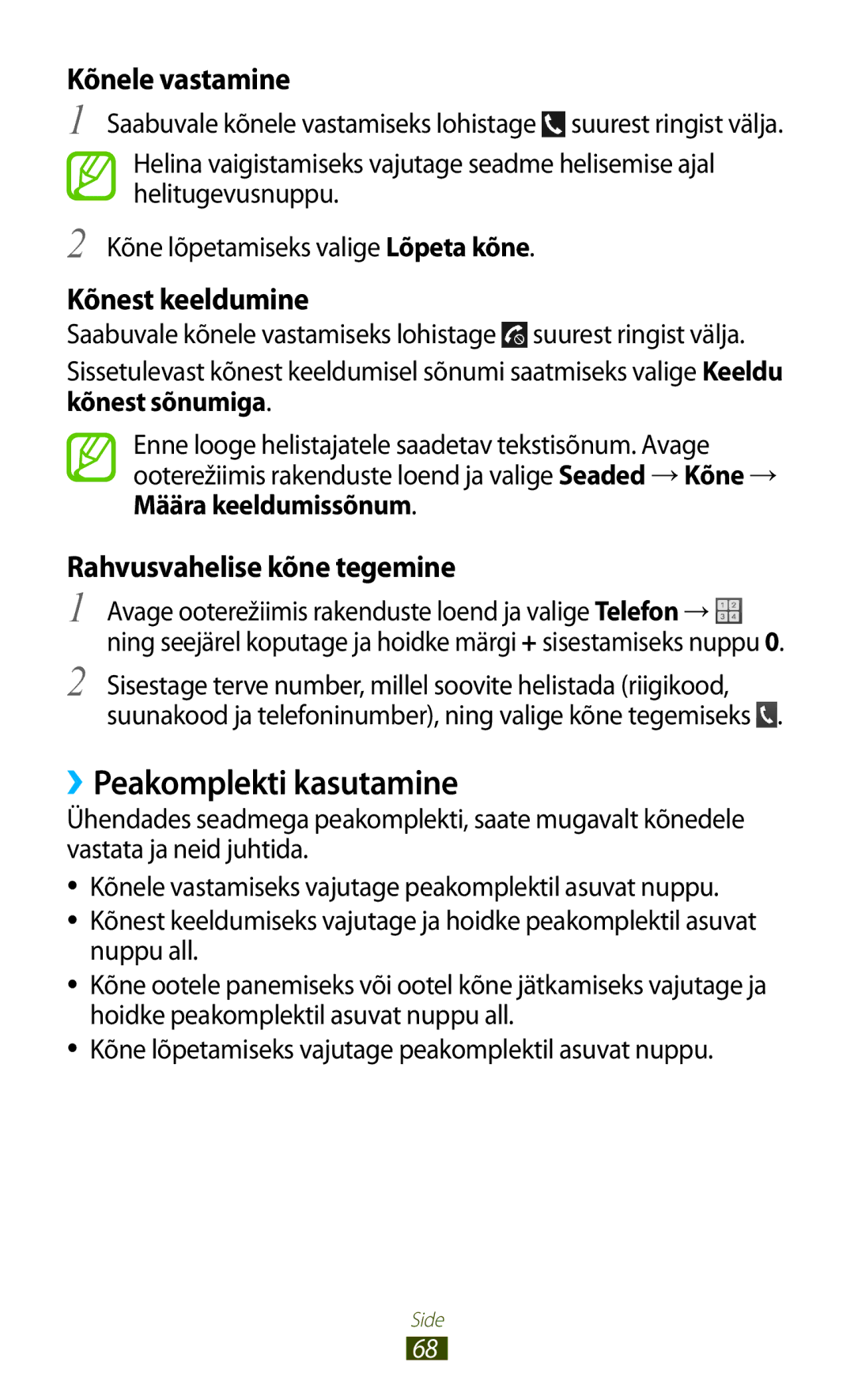 Samsung GT-N7000RWASEB, GT-N7000ZBASEB manual ››Peakomplekti kasutamine, Kõnele vastamine 