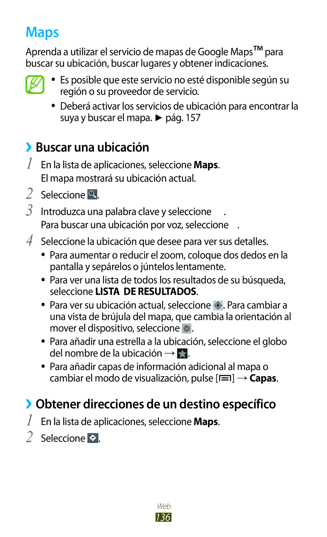 Samsung GT-N7000ZBEXEC, GT-N7000RWATMN, GT-N7000ZBEPHE, GT-N7000RWEPHE, GT-N7000ZBAXSP manual Maps, Buscar una ubicación, 136 